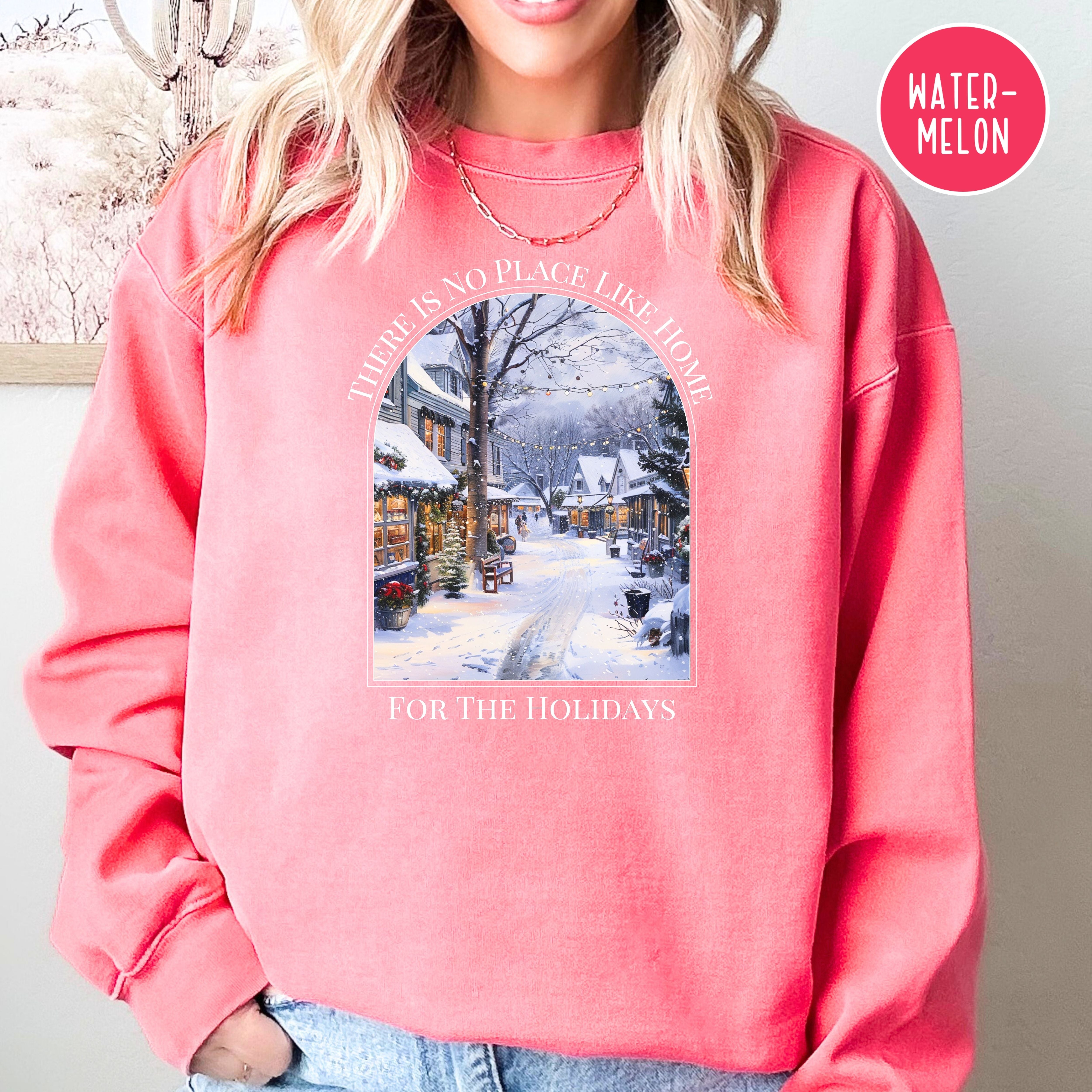 No Place Like Home for the Holidays Comfort Colors® Sweatshirt
