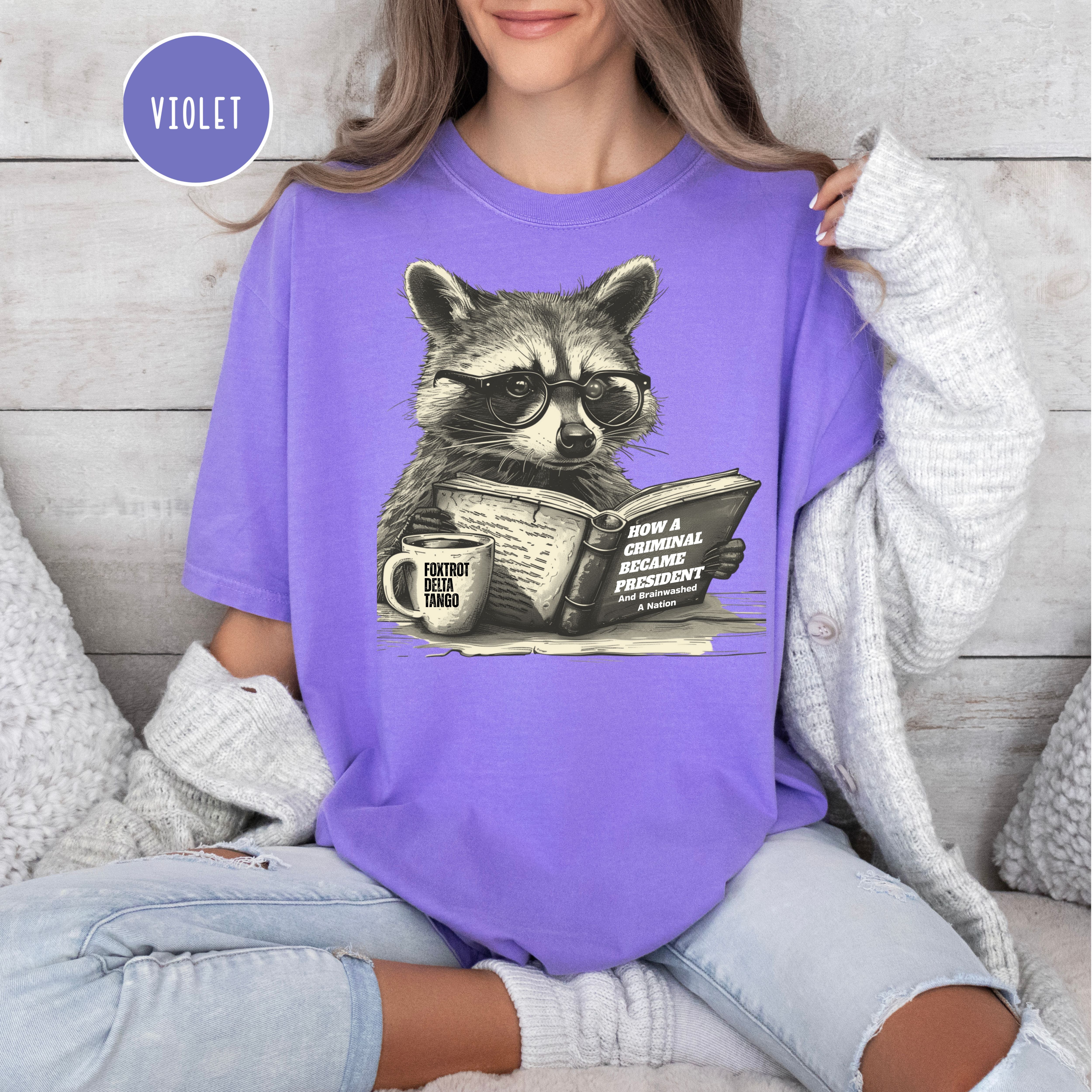 Subtle Foxtrot Delta Tango, Cute Raccoon Anti-Trump Comfort Colors Tee