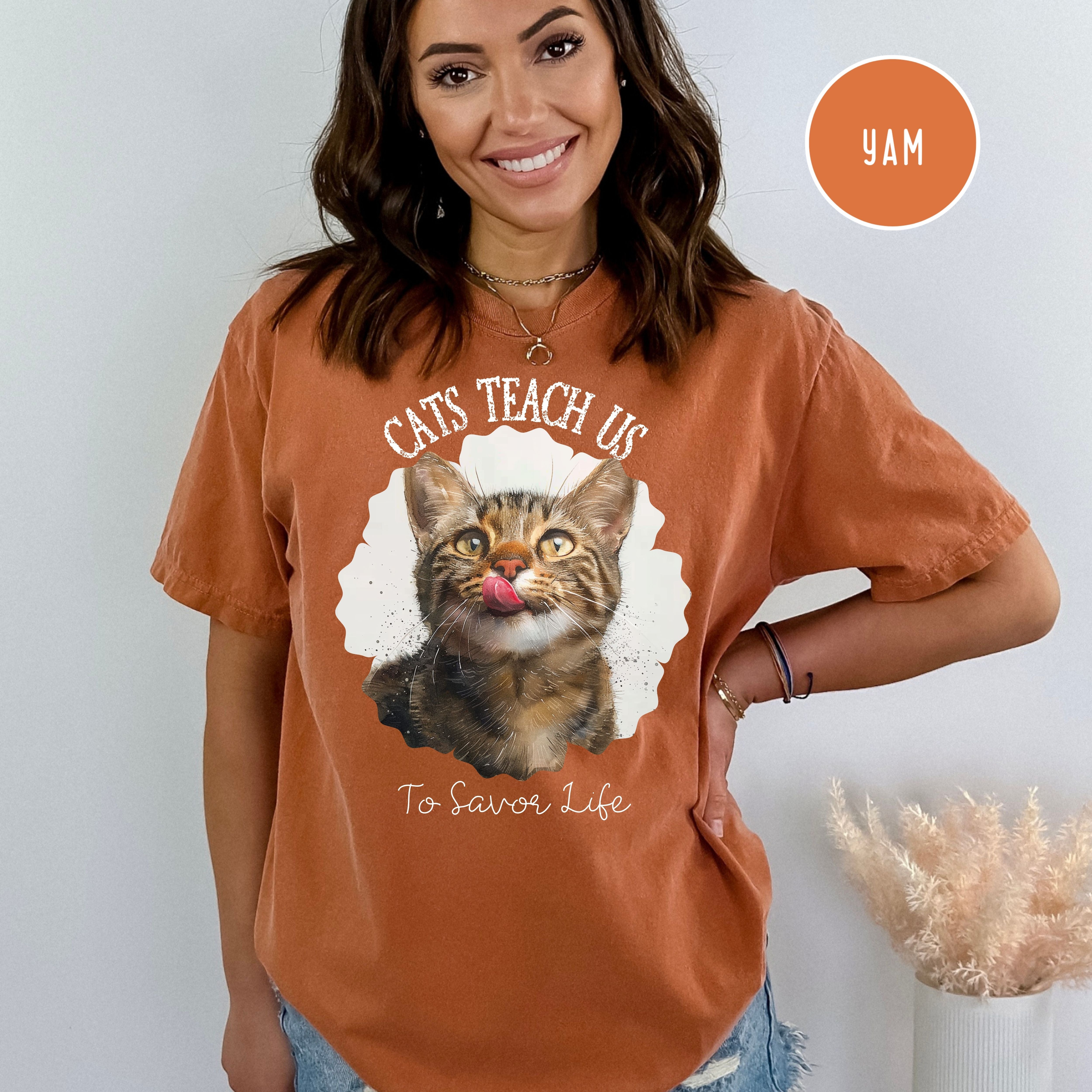 Cats Teach Us To Savor Life Comfort Colors® Tee