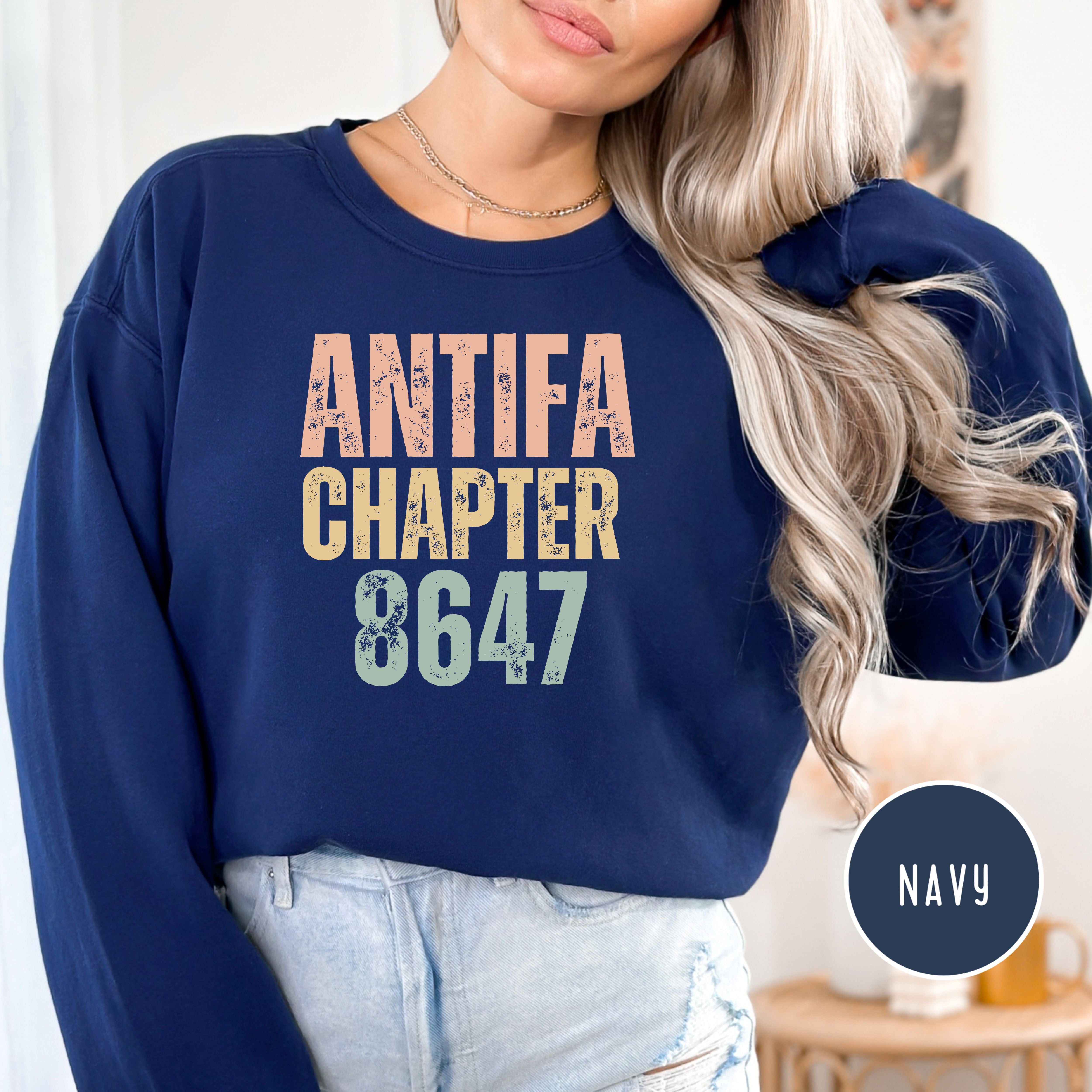 Antifa Chapter 8647 Comfort Colors Sweatshirt, Anti Fascism Protest Sweatshirt