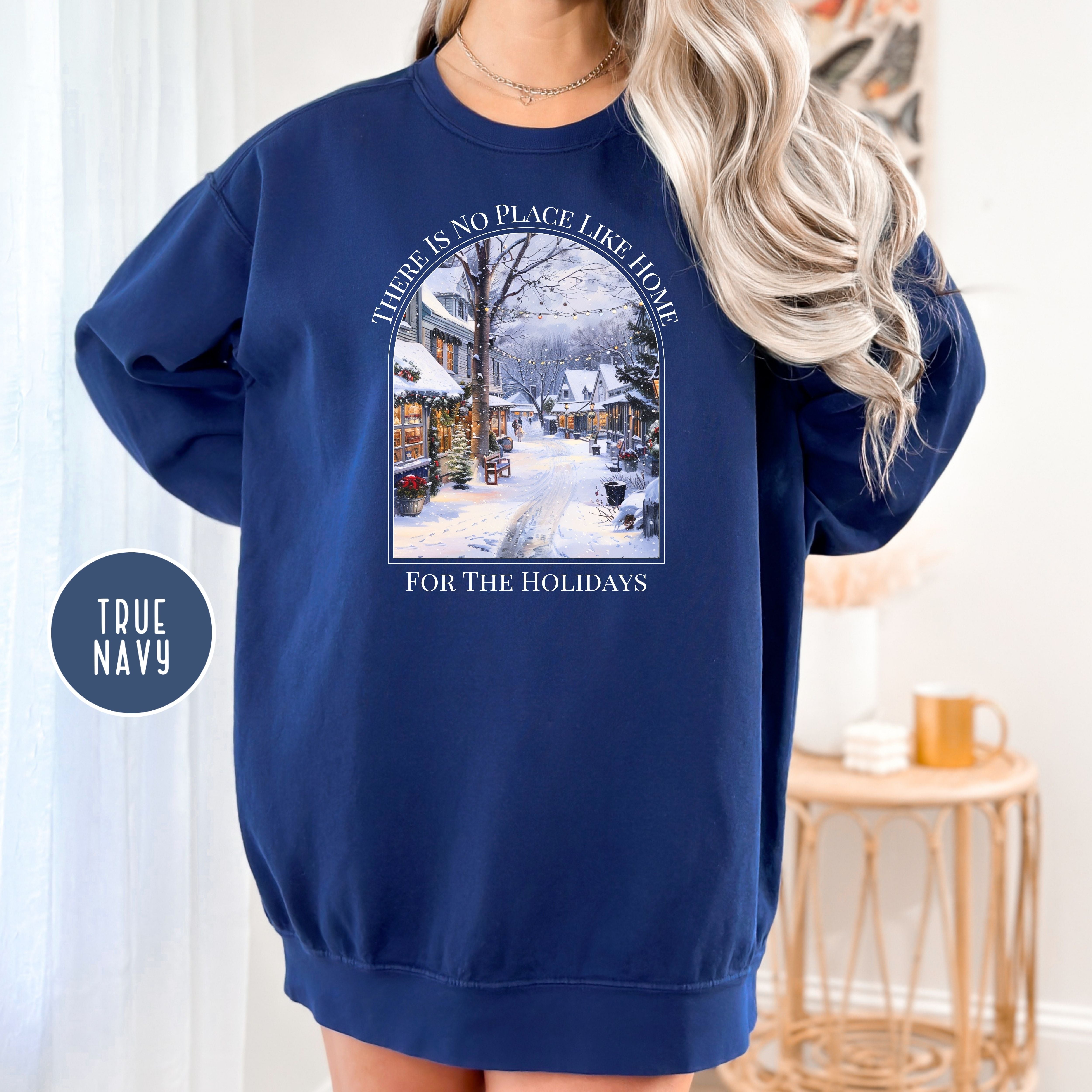 No Place Like Home for the Holidays Comfort Colors® Sweatshirt