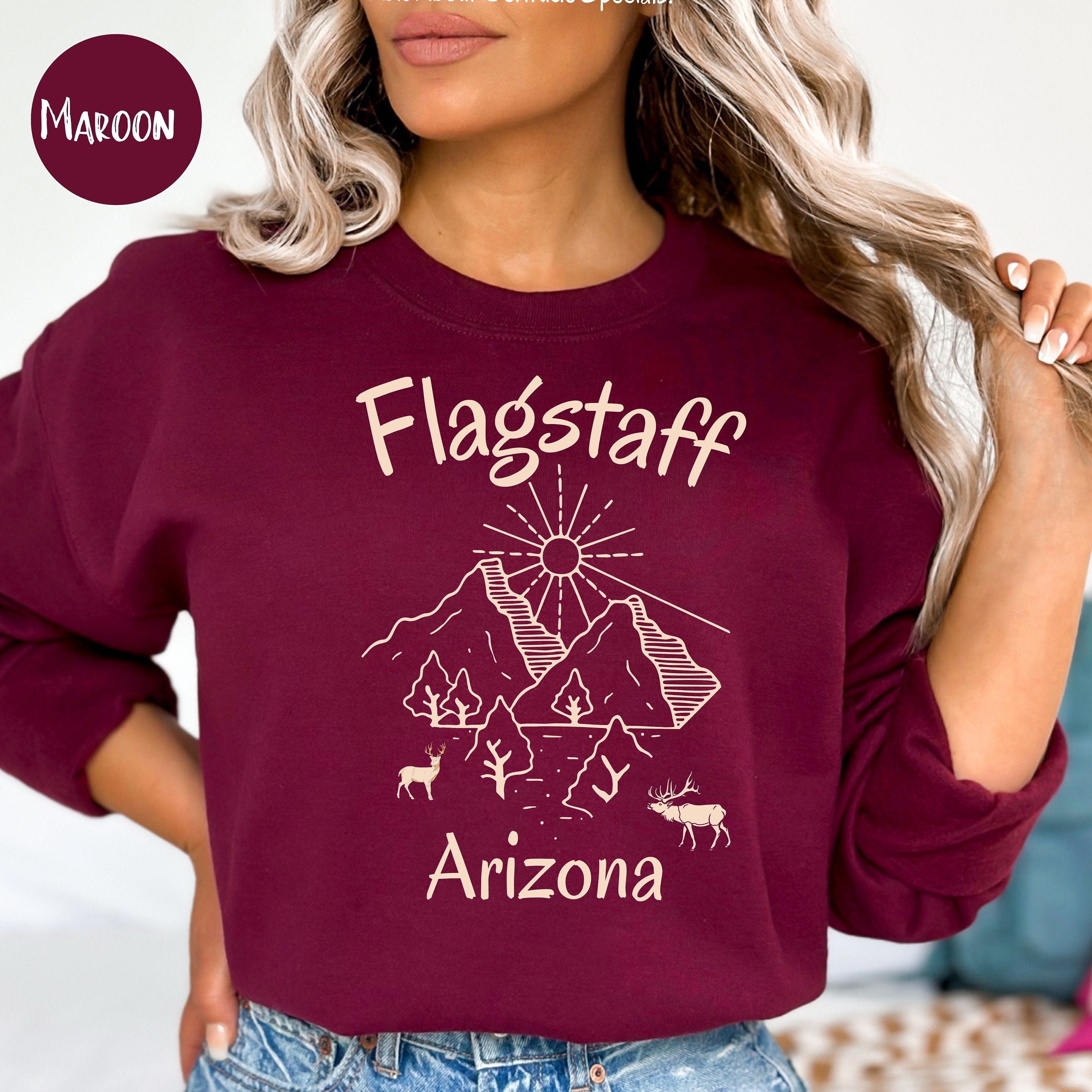 Flagstaff Arizonia Sweatshirt