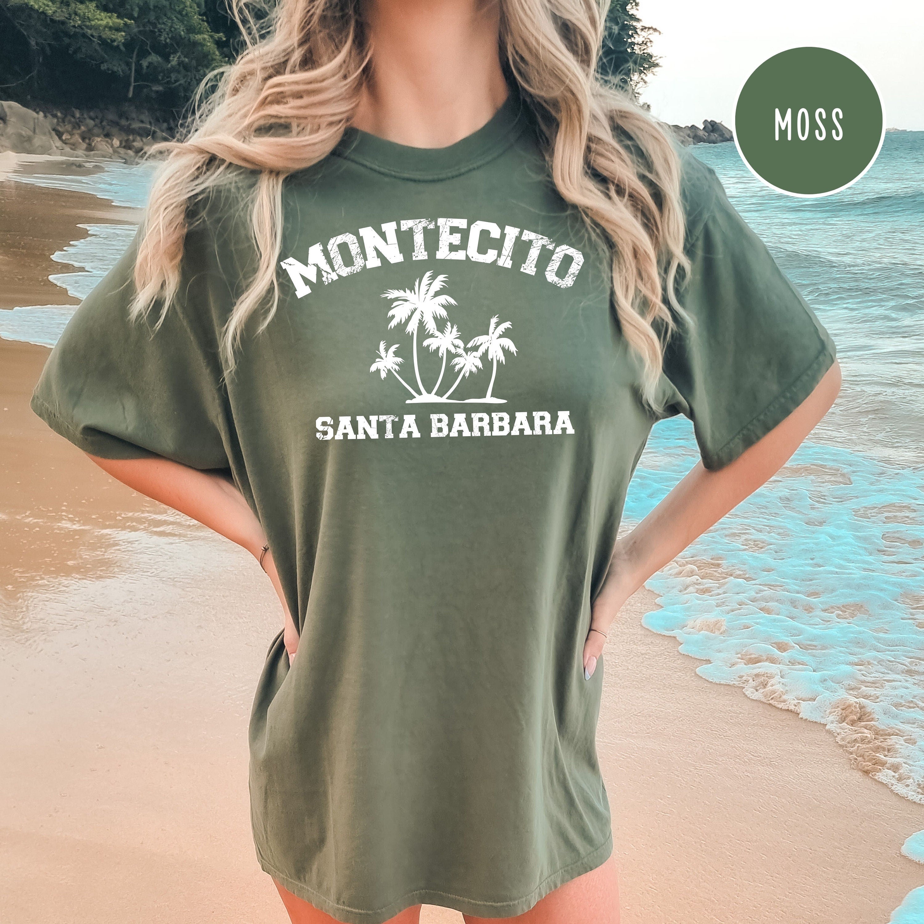 Montecito Santa Barbara Comfort Colors Beach Tee