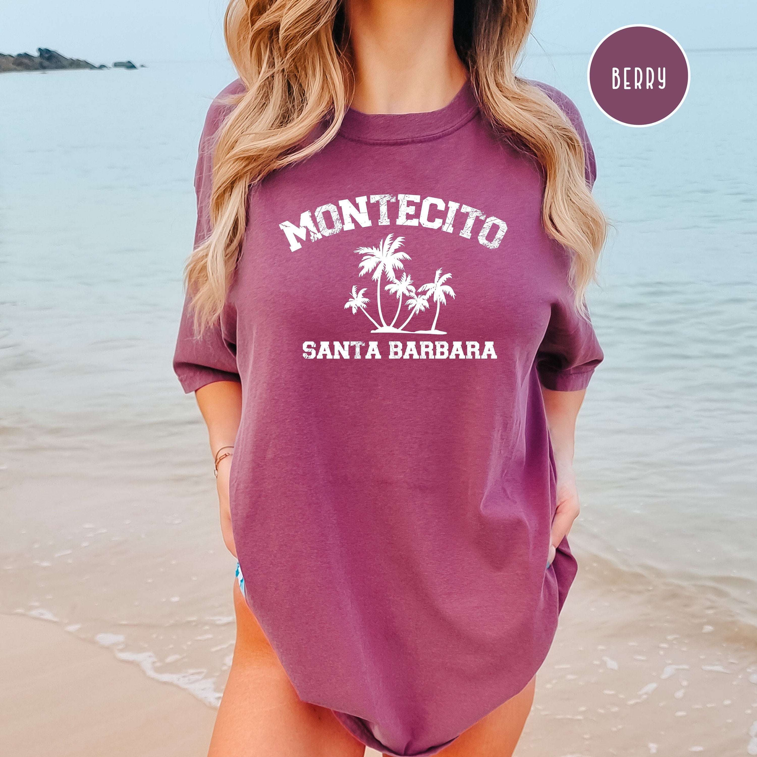 Montecito Santa Barbara Comfort Colors Beach Tee