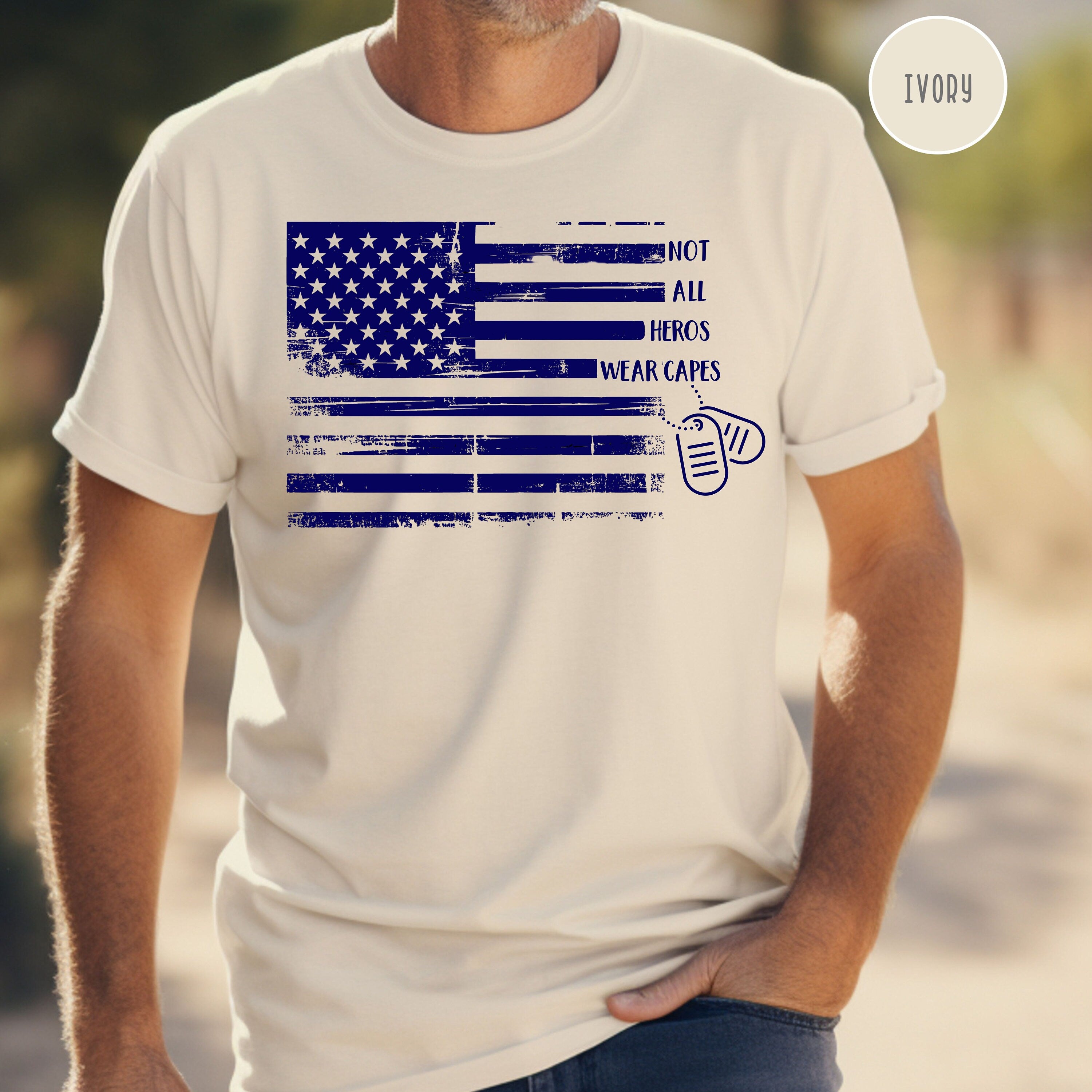 Not All Heros Wear Capes Comfort Colors® Tee