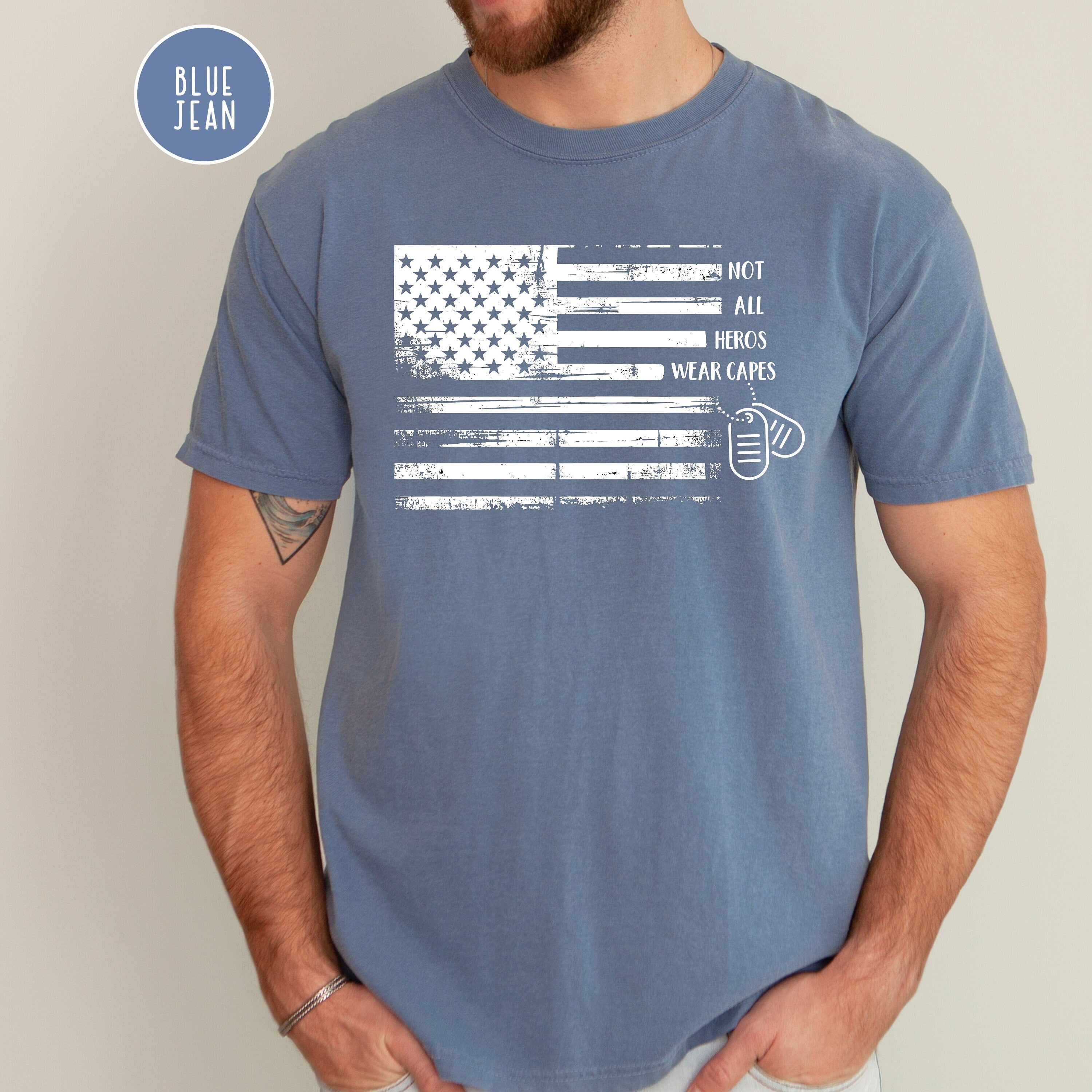 Not All Heros Wear Capes Comfort Colors® Tee