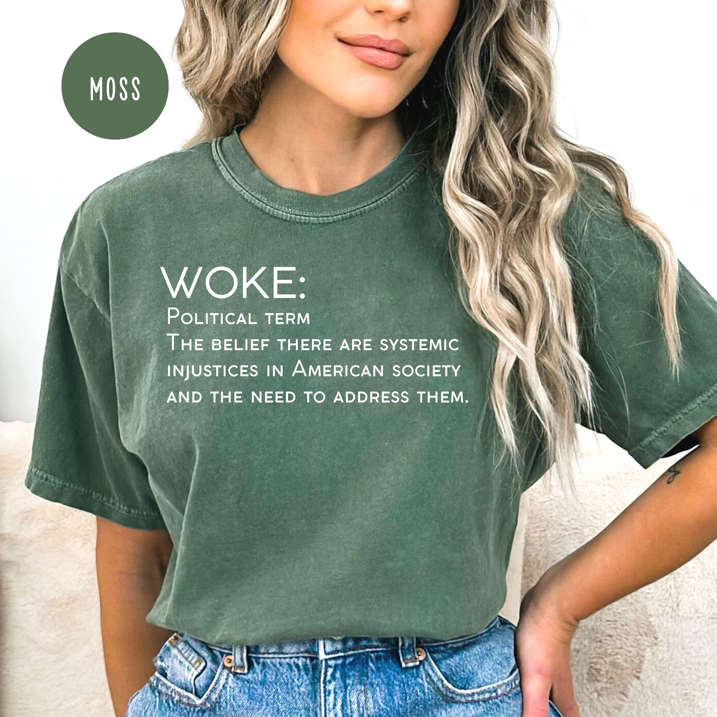 Woke Definition Shirt Comfort Colors® Tee