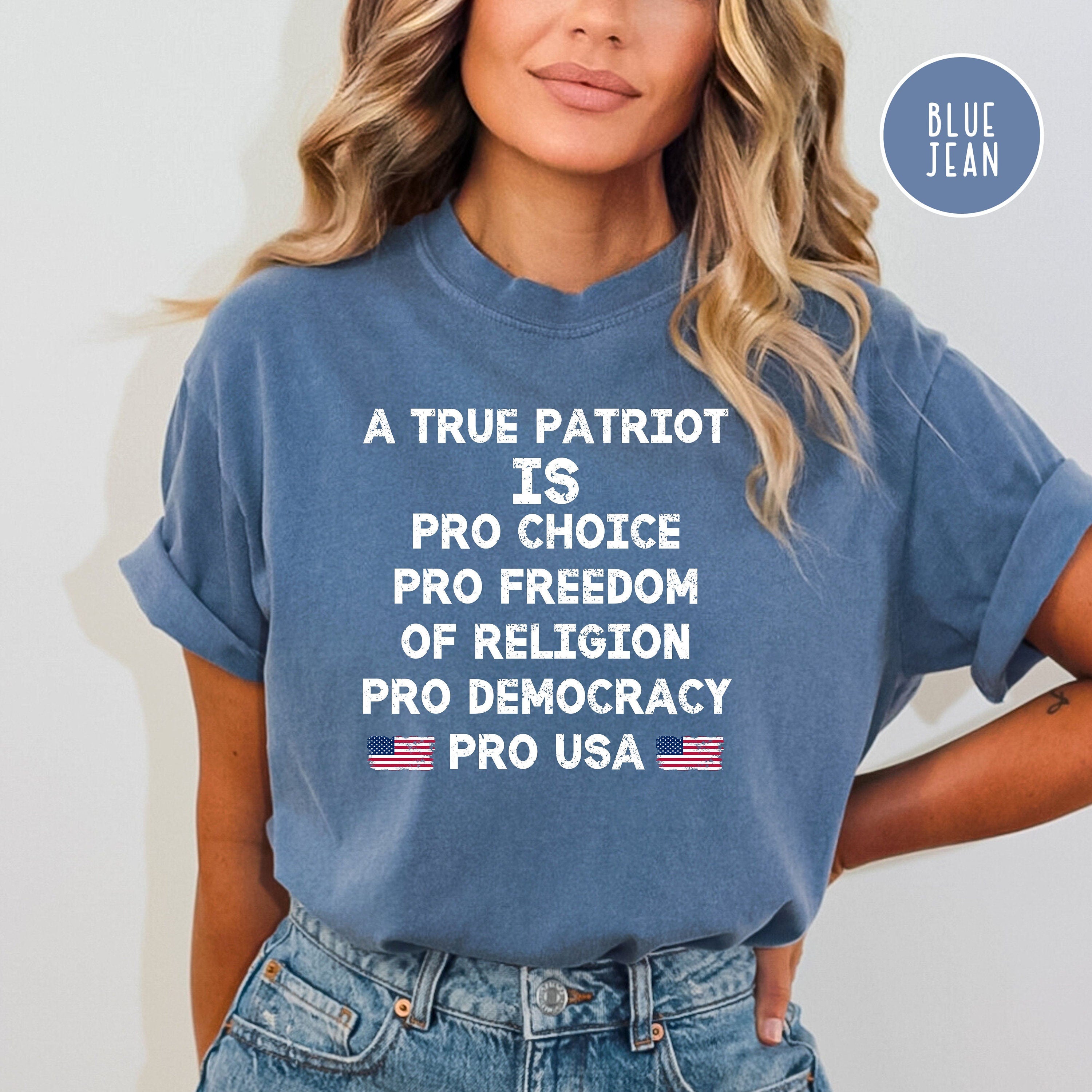 Pro Freedom Pro Democracy, Pro USA Comfort Colors® Tee