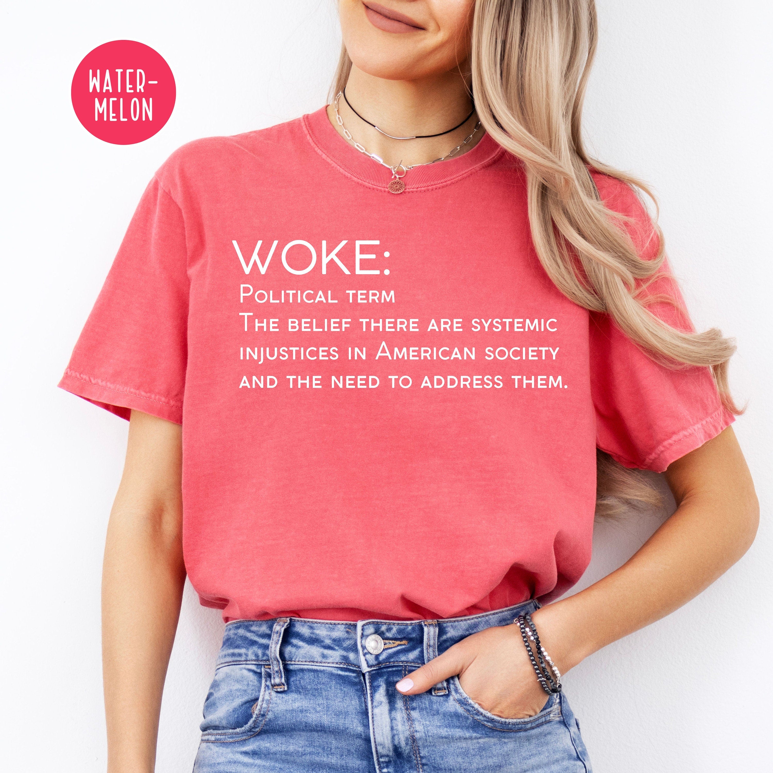 Woke Definition Shirt Comfort Colors® Tee