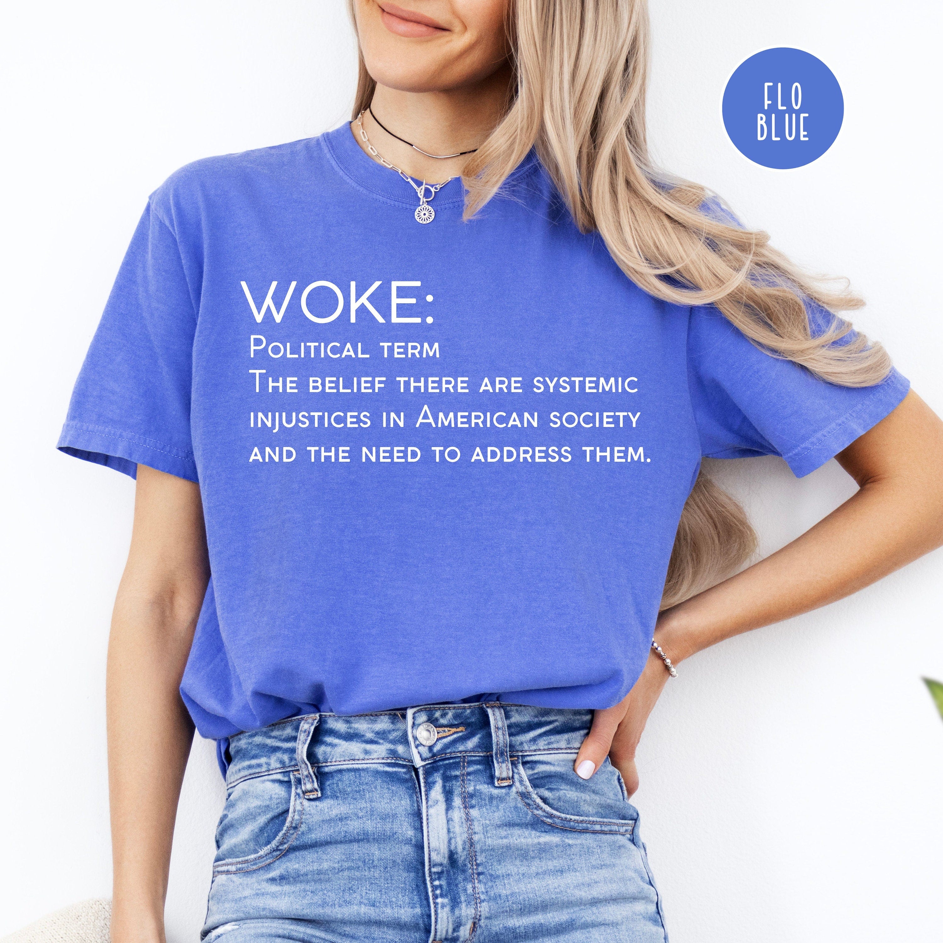 Woke Definition Shirt Comfort Colors® Tee