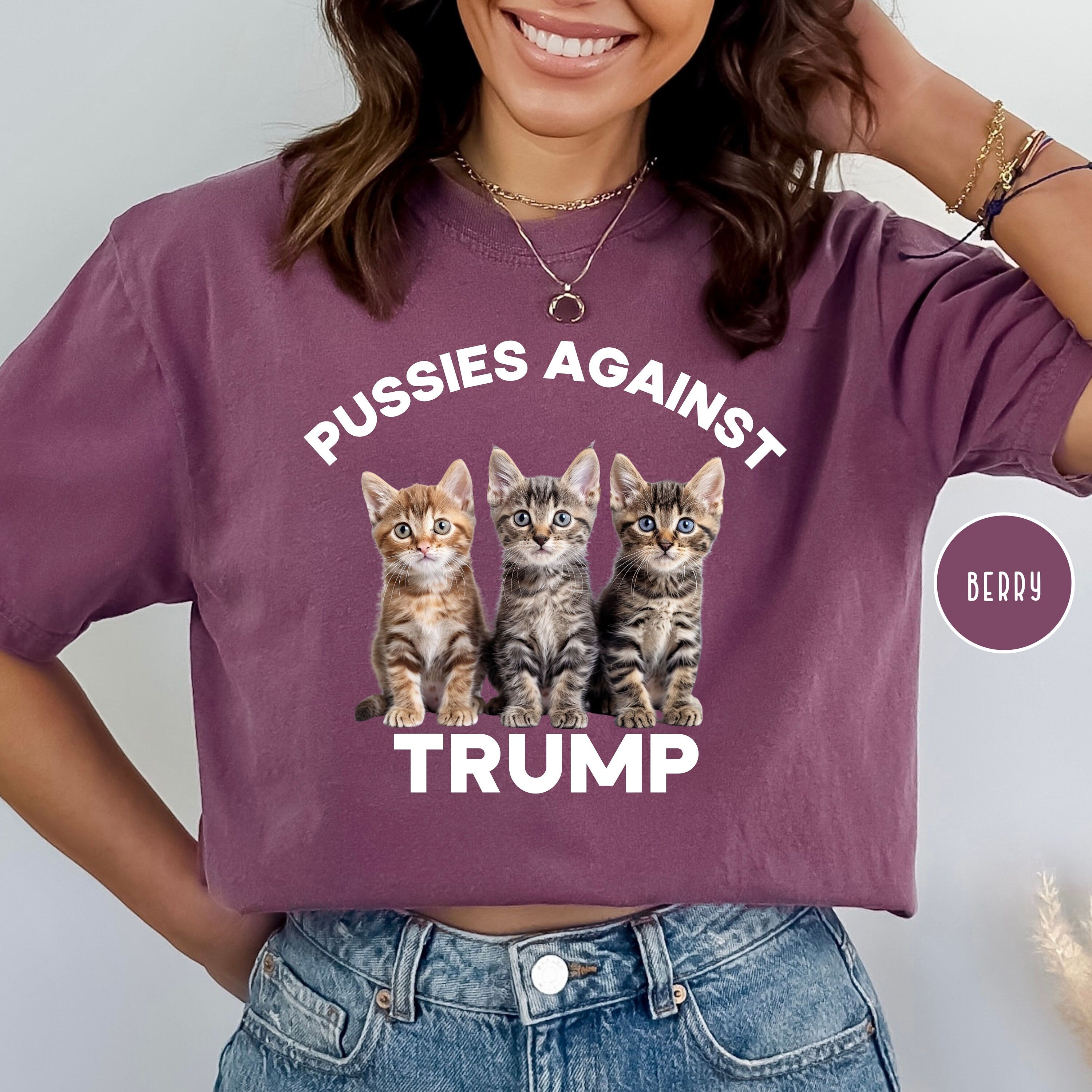 Pussies Against Trump Comfort Colors® Tee