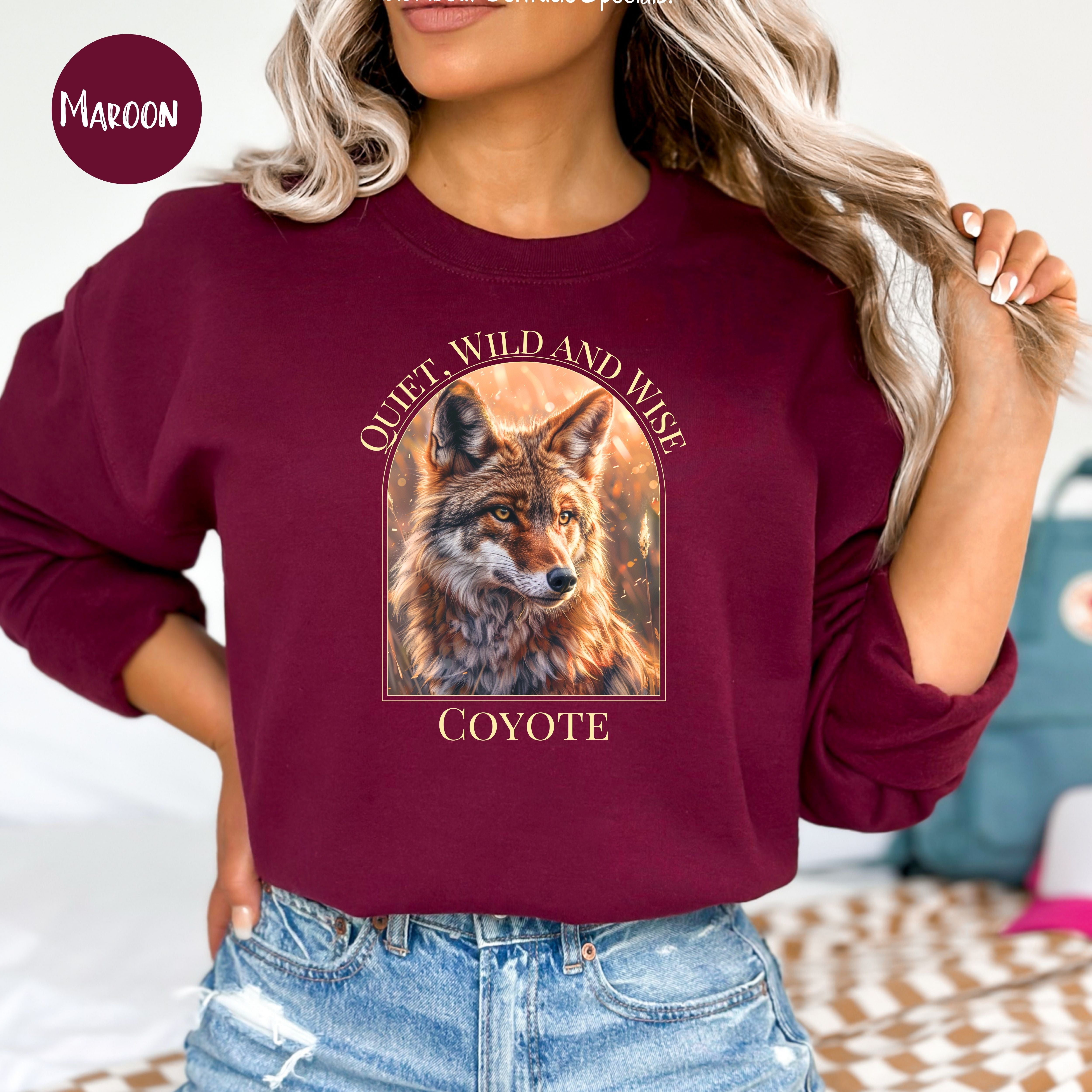 Quiet Wild & Wise Coyote Adult Unisex Sweatshirt