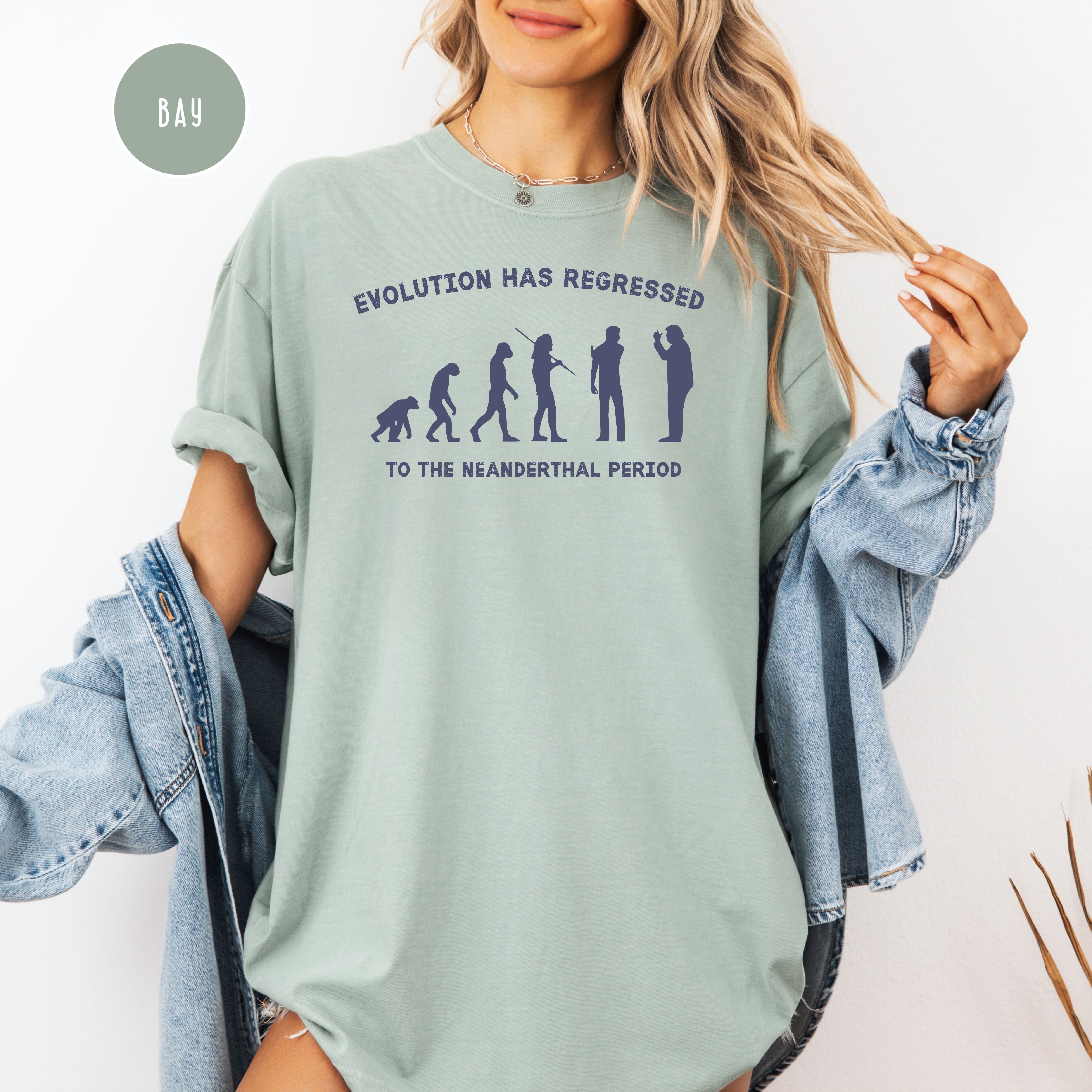 Evolution Regressed To Neanderthal Period Comfort Colors Anti Trump Tee