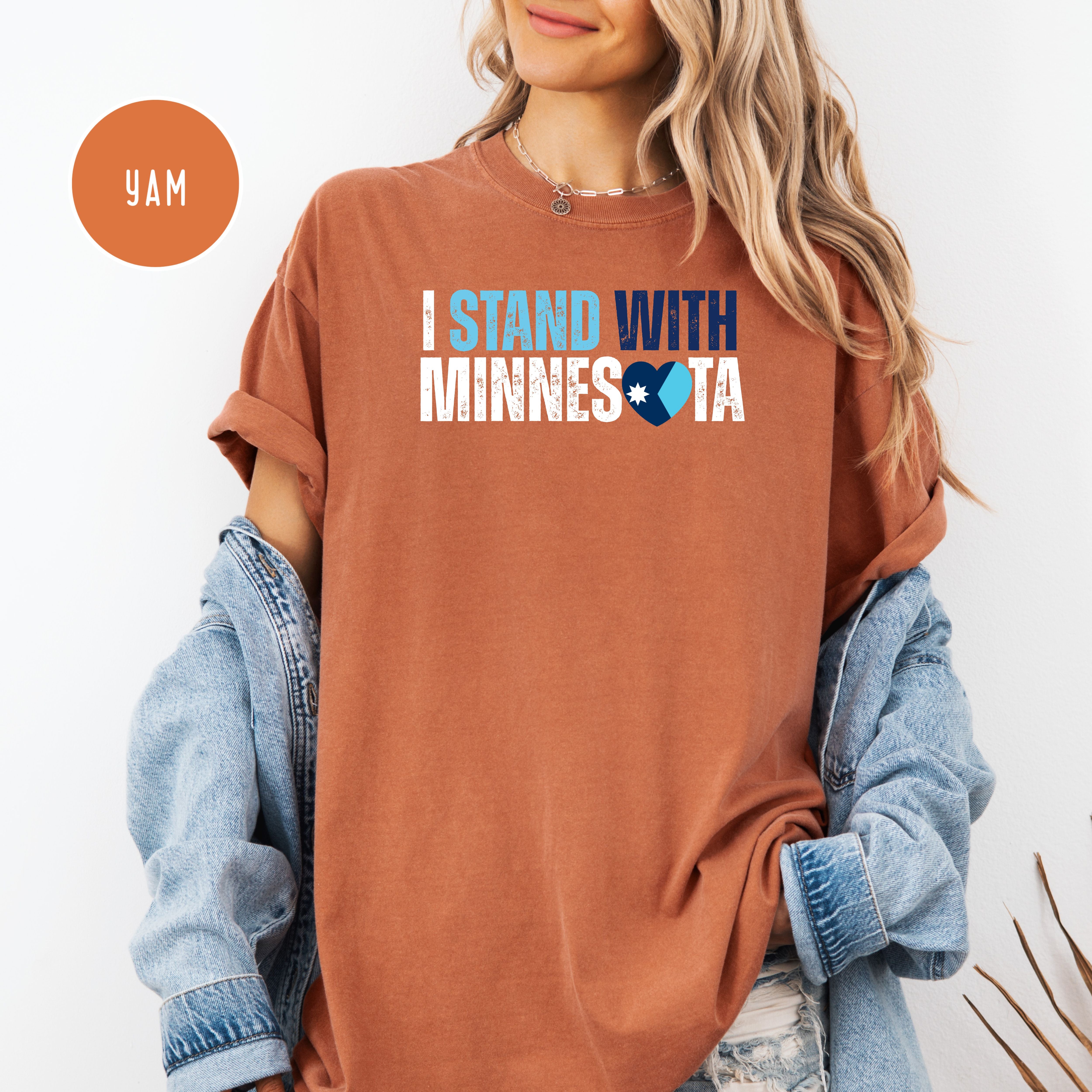 I Stand With Minnesota Unisex Comfort Colors T-Shirt, Minnesota Minneapolis Gift, Anti Trump, Anti ICE, Minnesota Gift Shirt