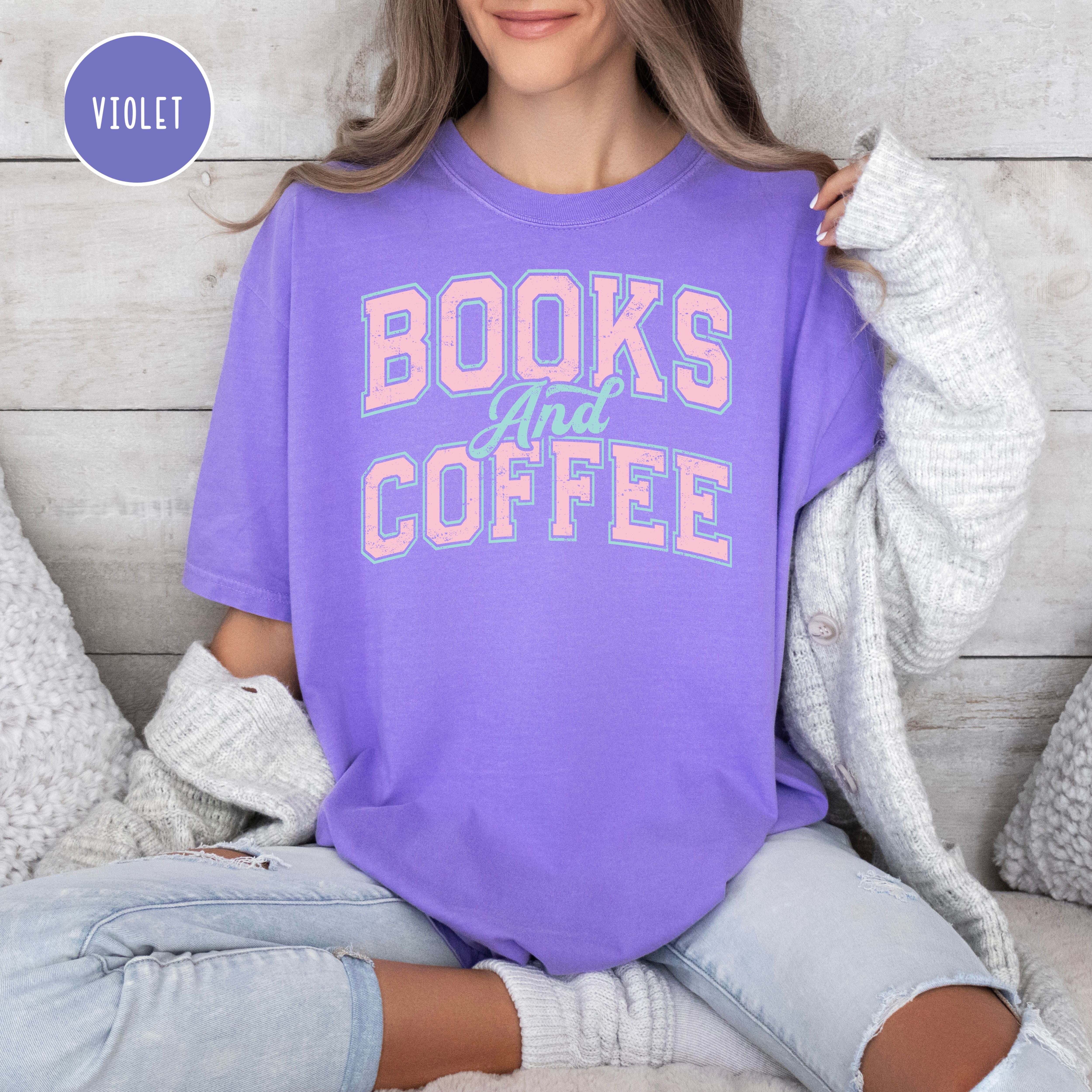 Books And Coffee Comfort Colors Tee Shirt Gift for Book Lover