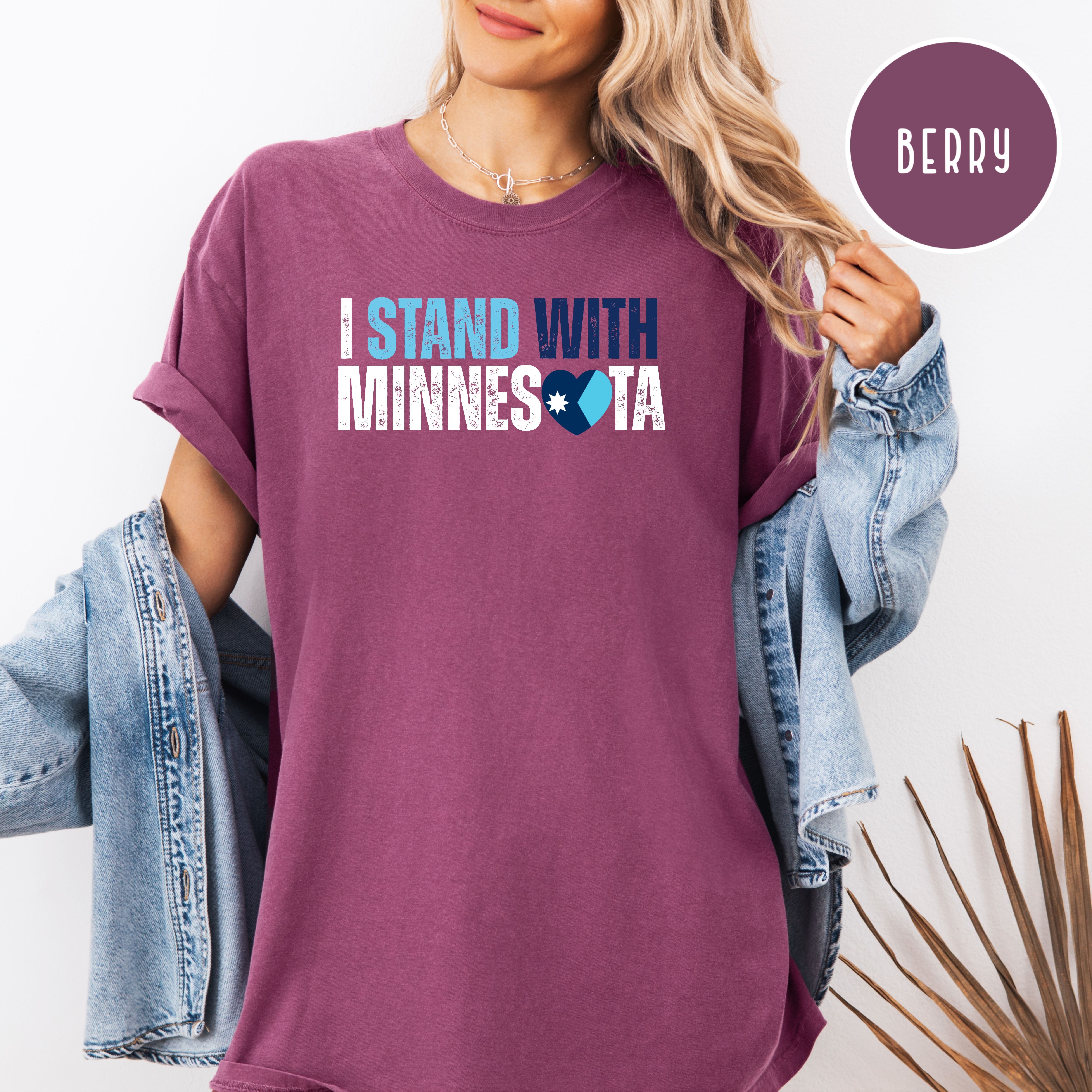 I Stand With Minnesota Unisex Comfort Colors T-Shirt, Minnesota Minneapolis Gift, Anti Trump, Anti ICE, Minnesota Gift Shirt