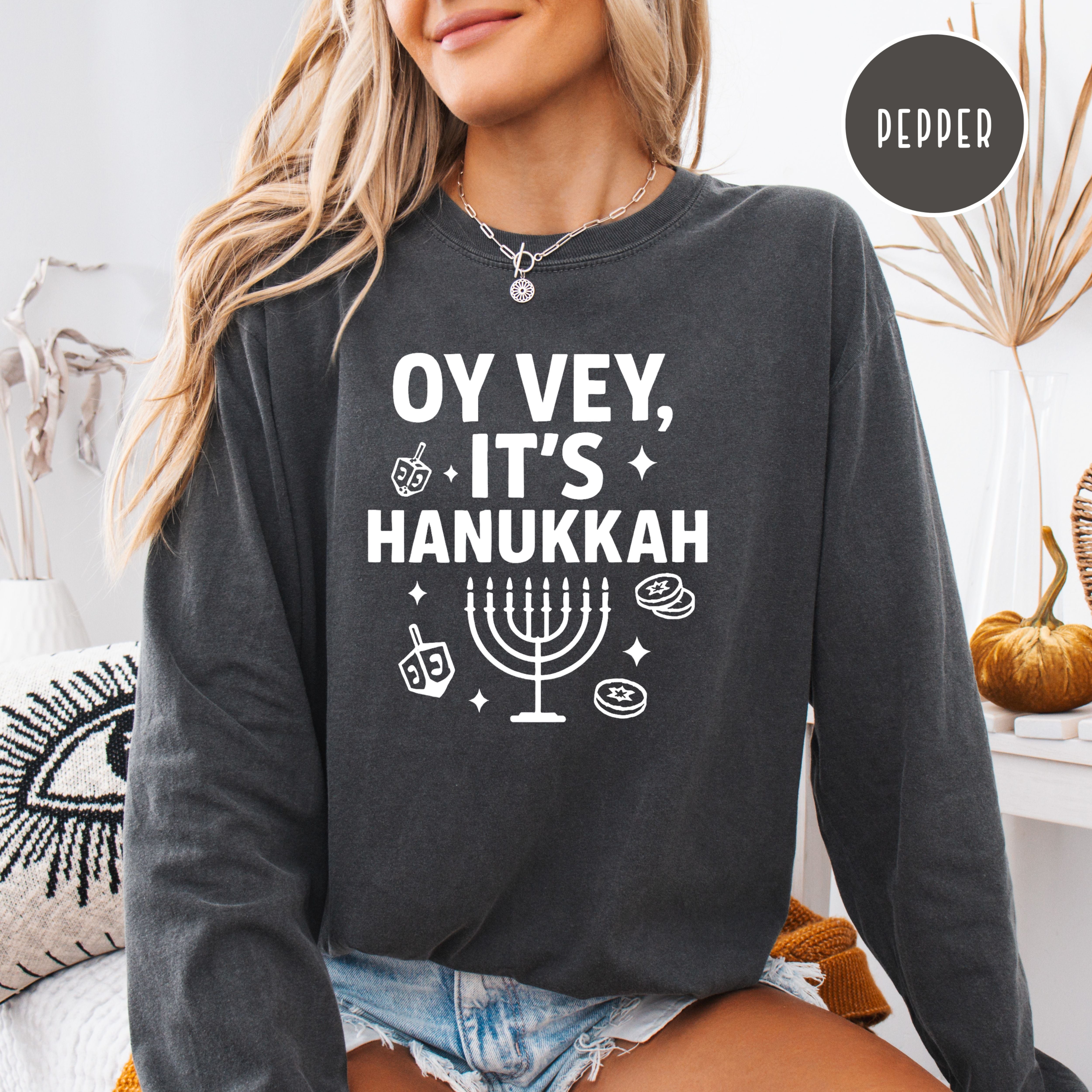Oy Vey It's Hanukkah Comfort Colors Unisex Long Sleeve Tee
