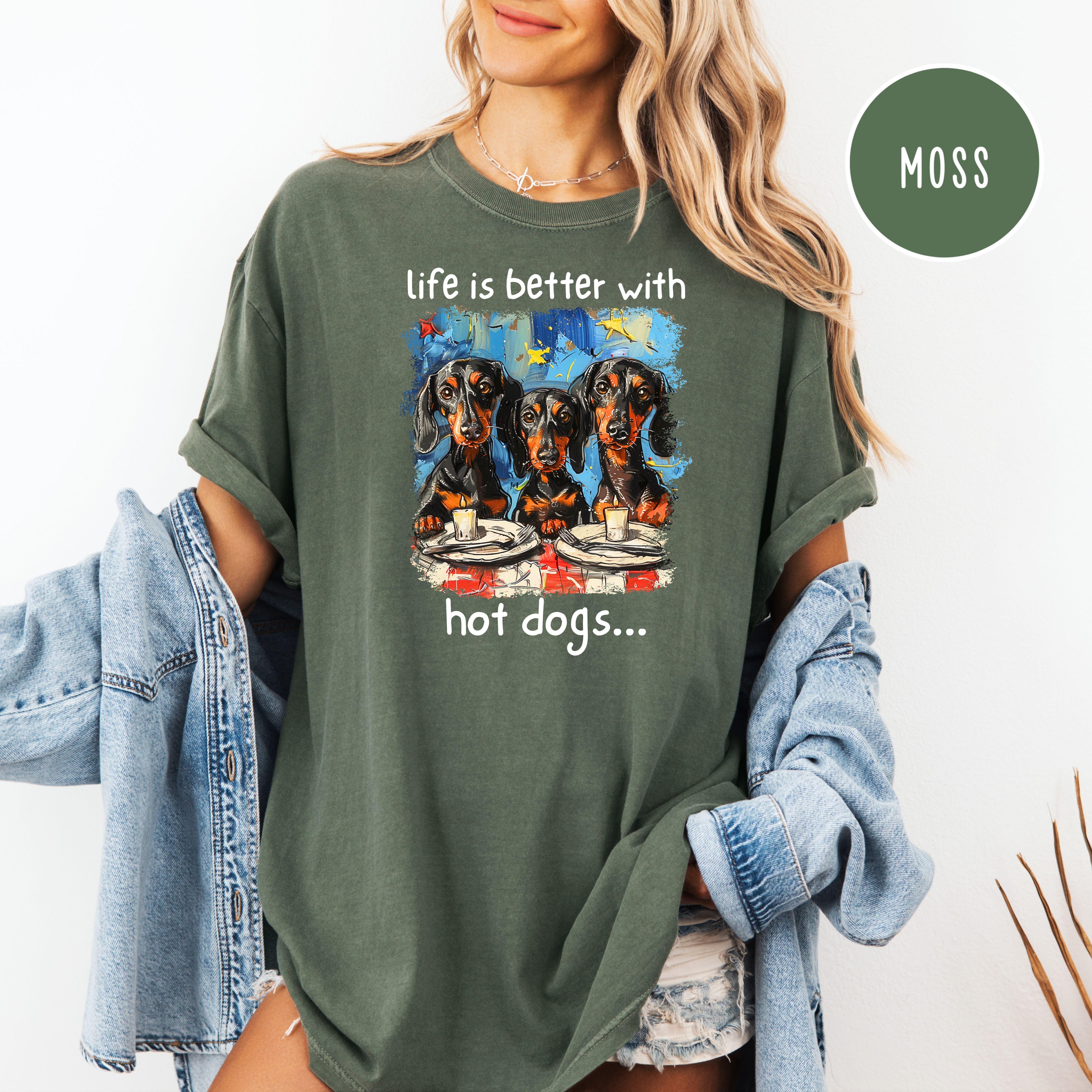 Wiener Dog Lover Comfort Colors T-Shirt, Better With Hot Dogs BBQ Shirt, Dachshund Mama Gift Tee, Dog Lover Gift, Sausage Dog Humor