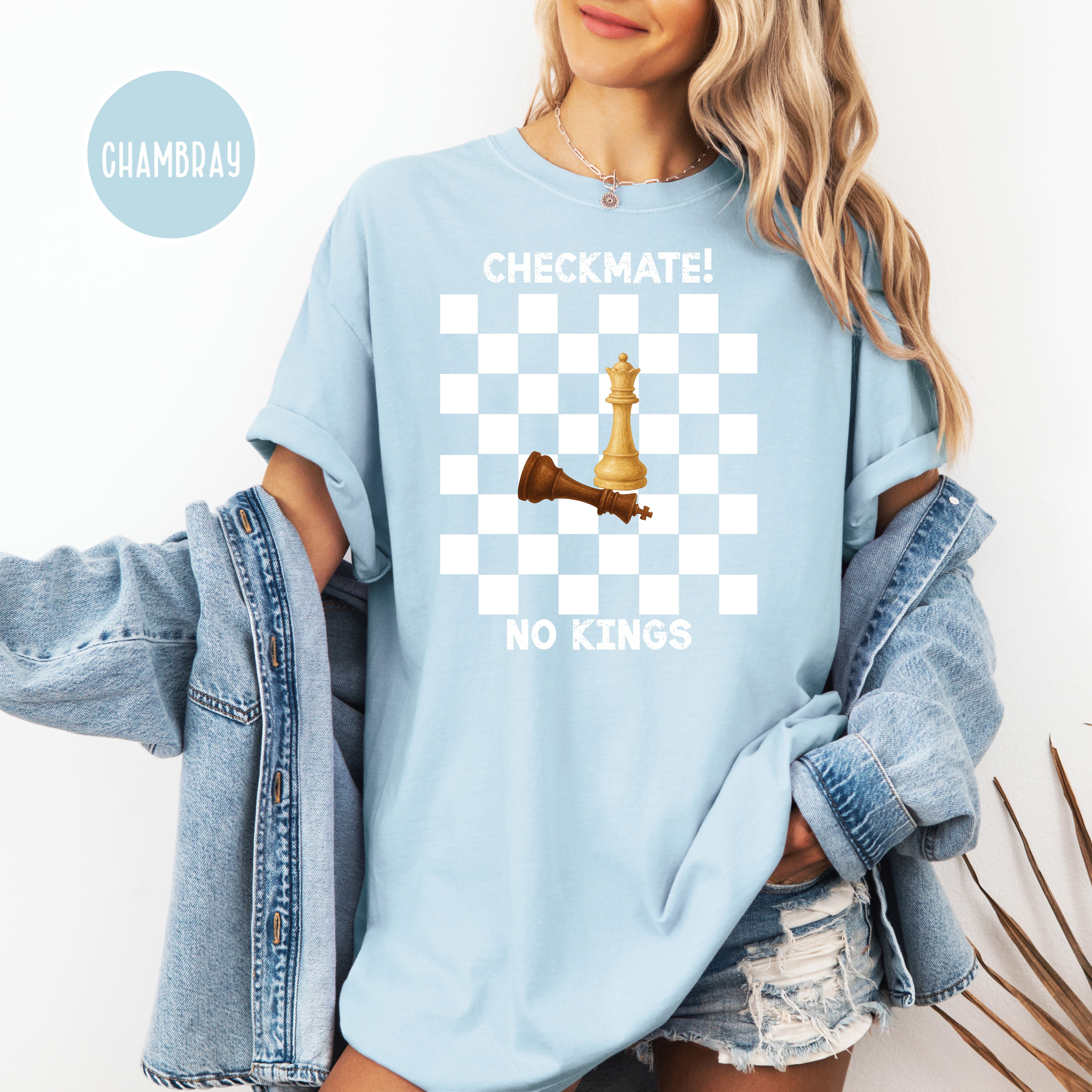 Checkmate No Kings Chess Lover Comfort Colors Anti Trump Protest Tee