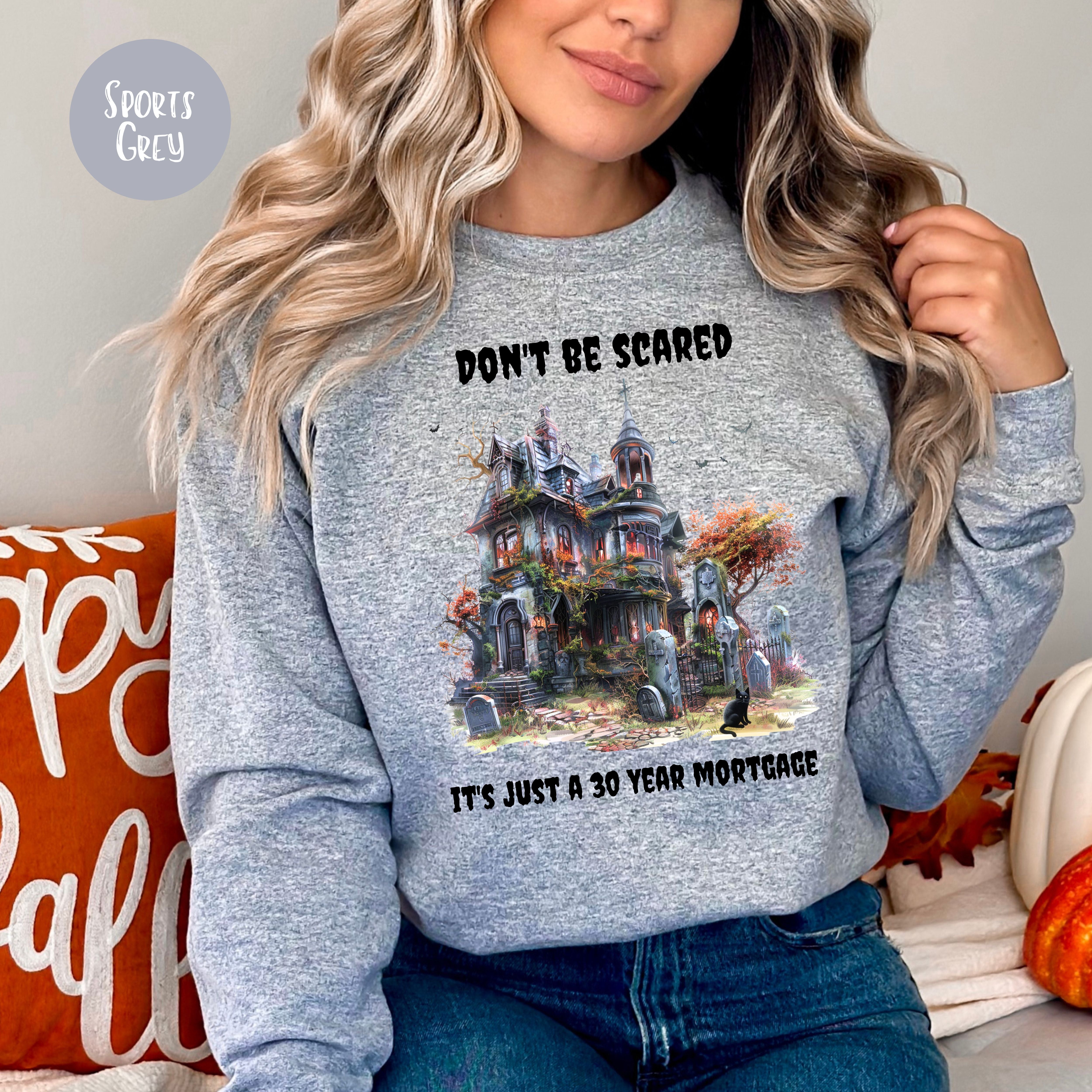 New Homeowner Halloween Sweatshirt