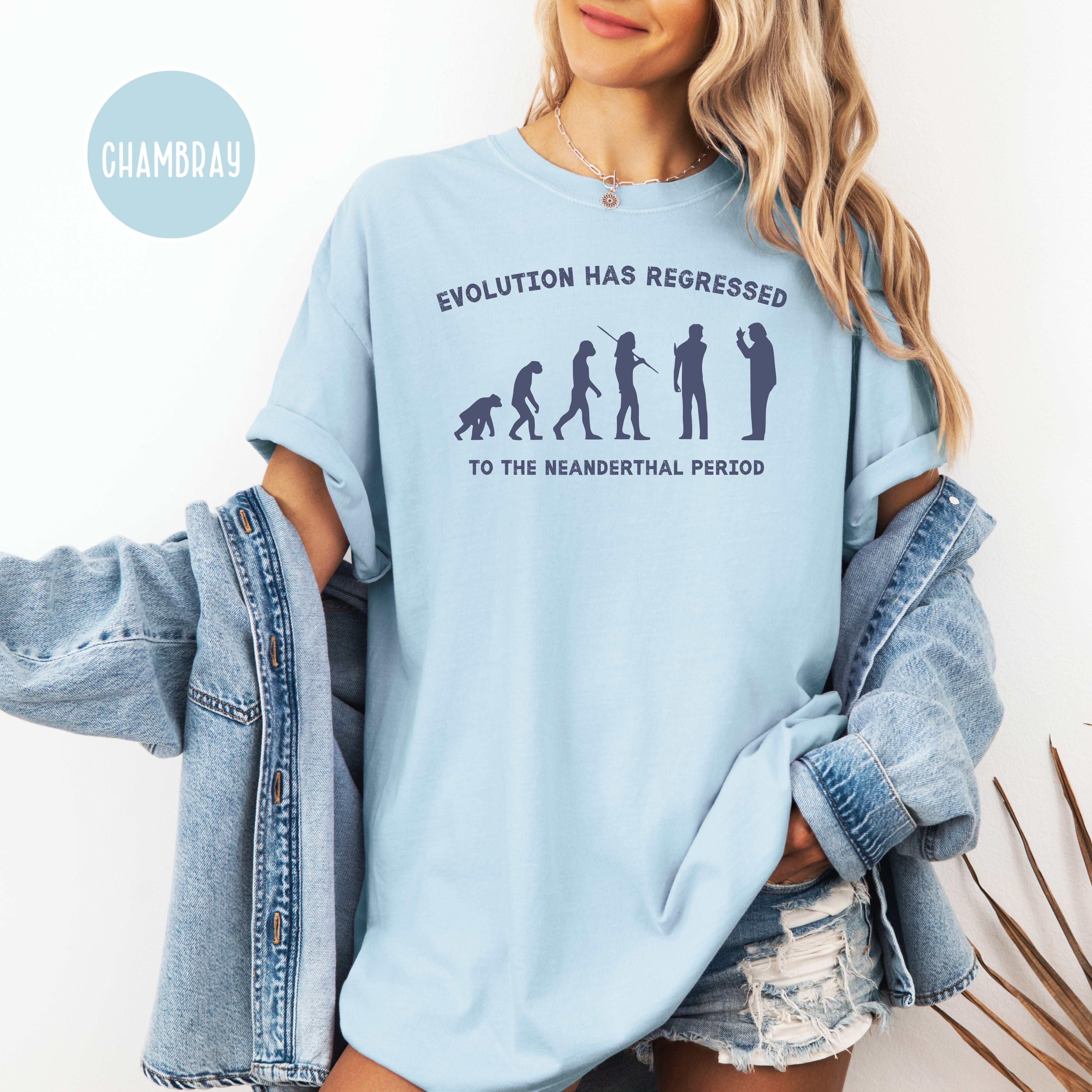 Evolution Regressed To Neanderthal Period Comfort Colors Anti Trump Tee