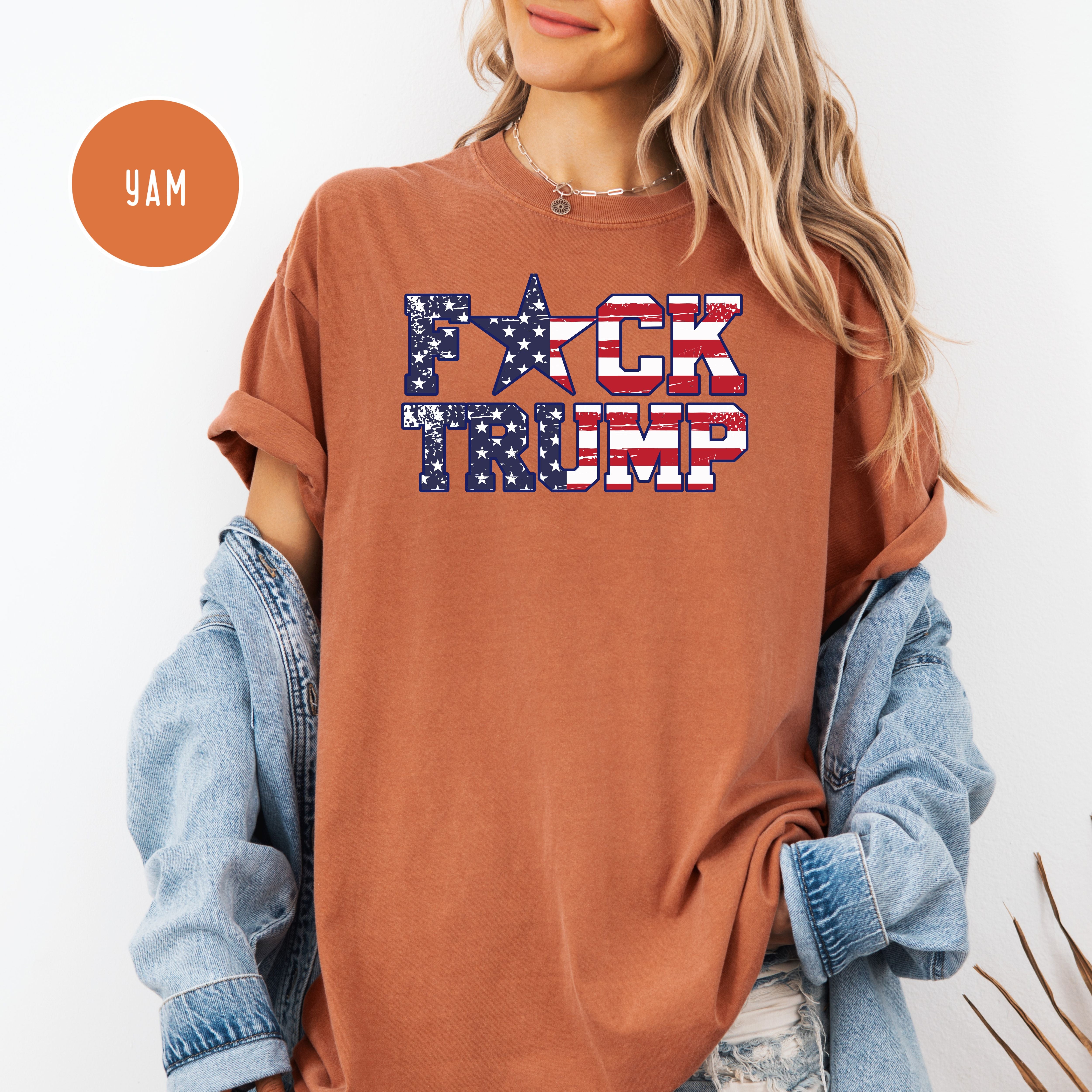 Fuck Trump USA Flag Comfort Colors T-Shirt, Anti Trump Protest Tee Shirt