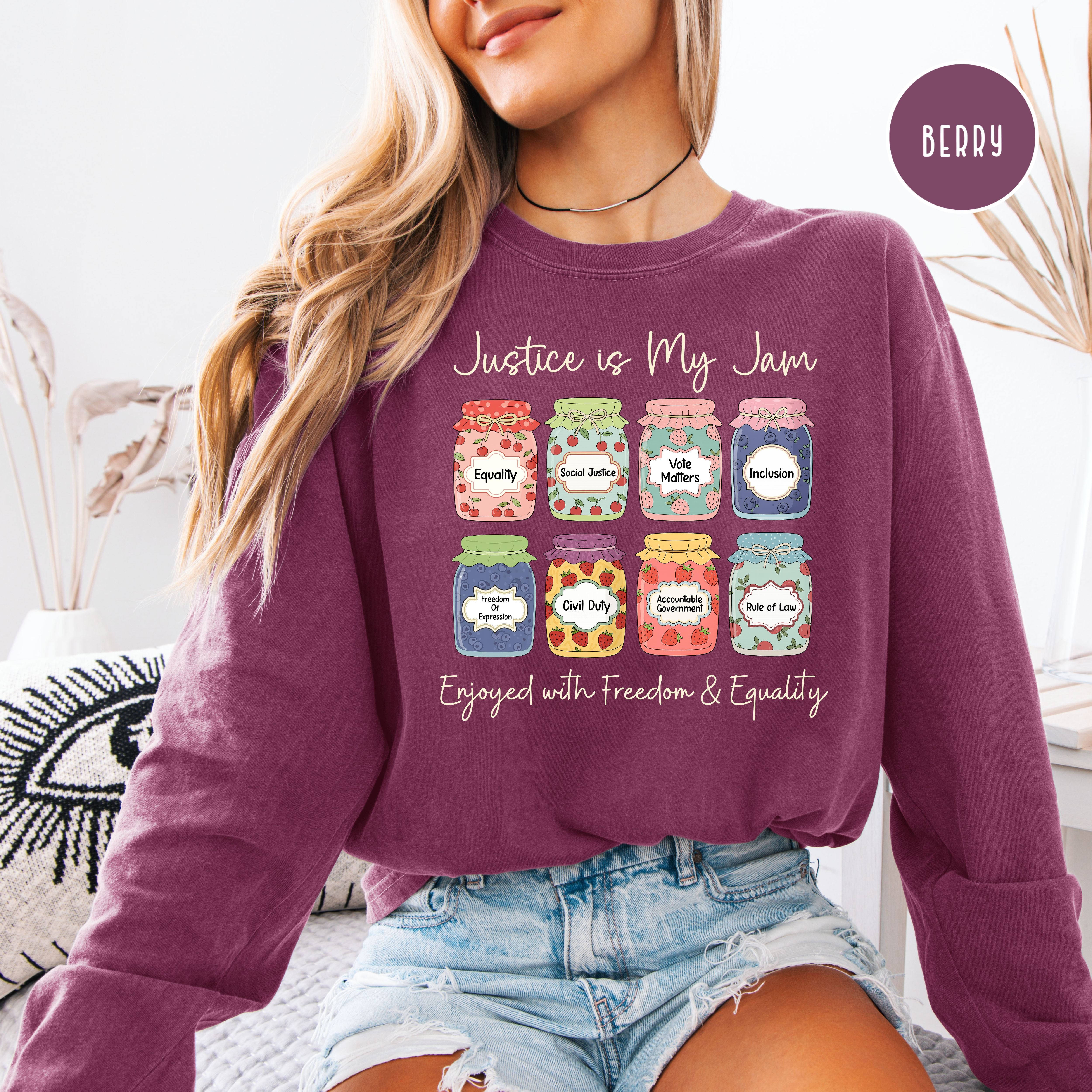 Justice is My Jam Long Sleeve Comfort Colors Social Justice Jam Jars Pro Democracy Gift Tee