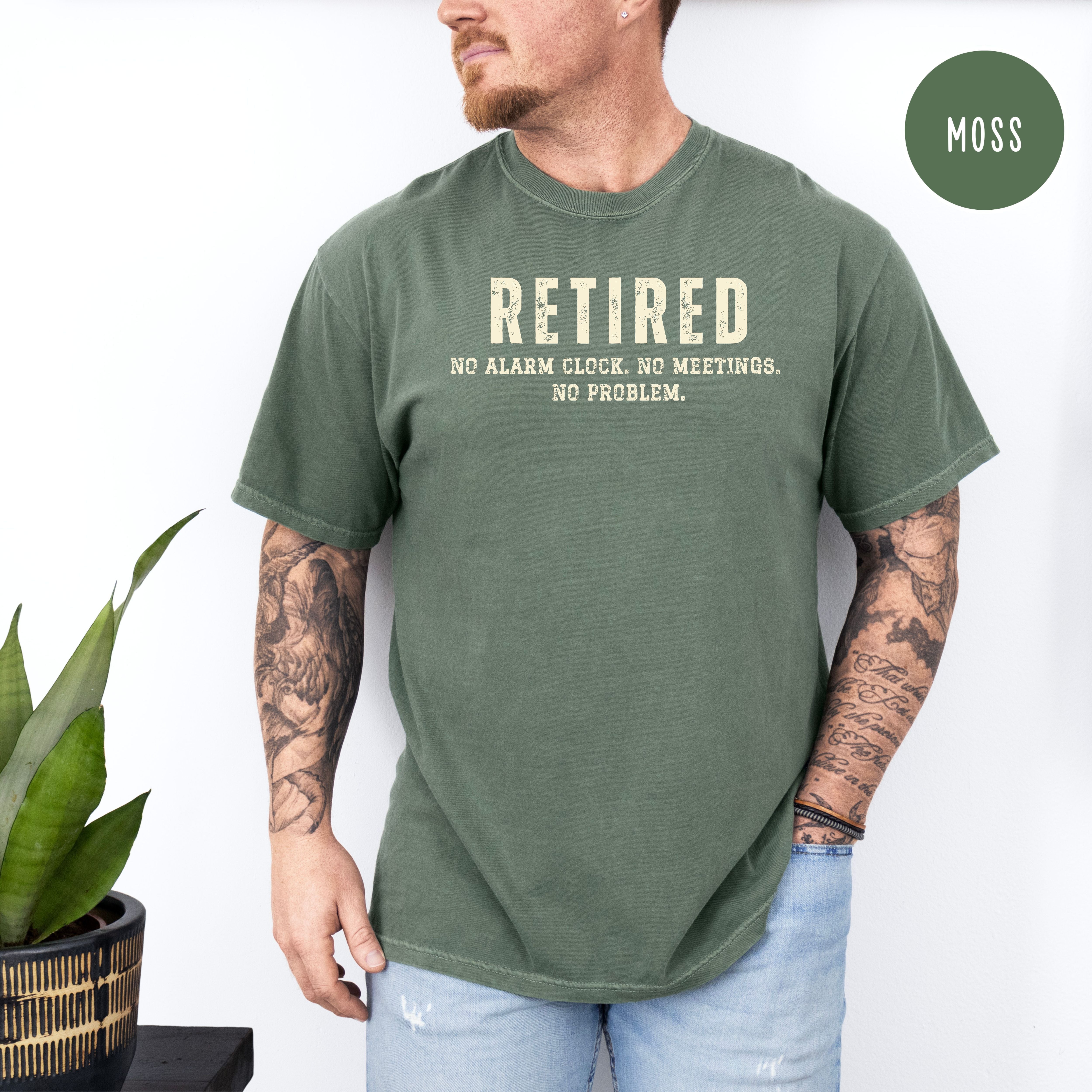 Retirement Comfort Colors T-Shirt, Gift for Retirement
