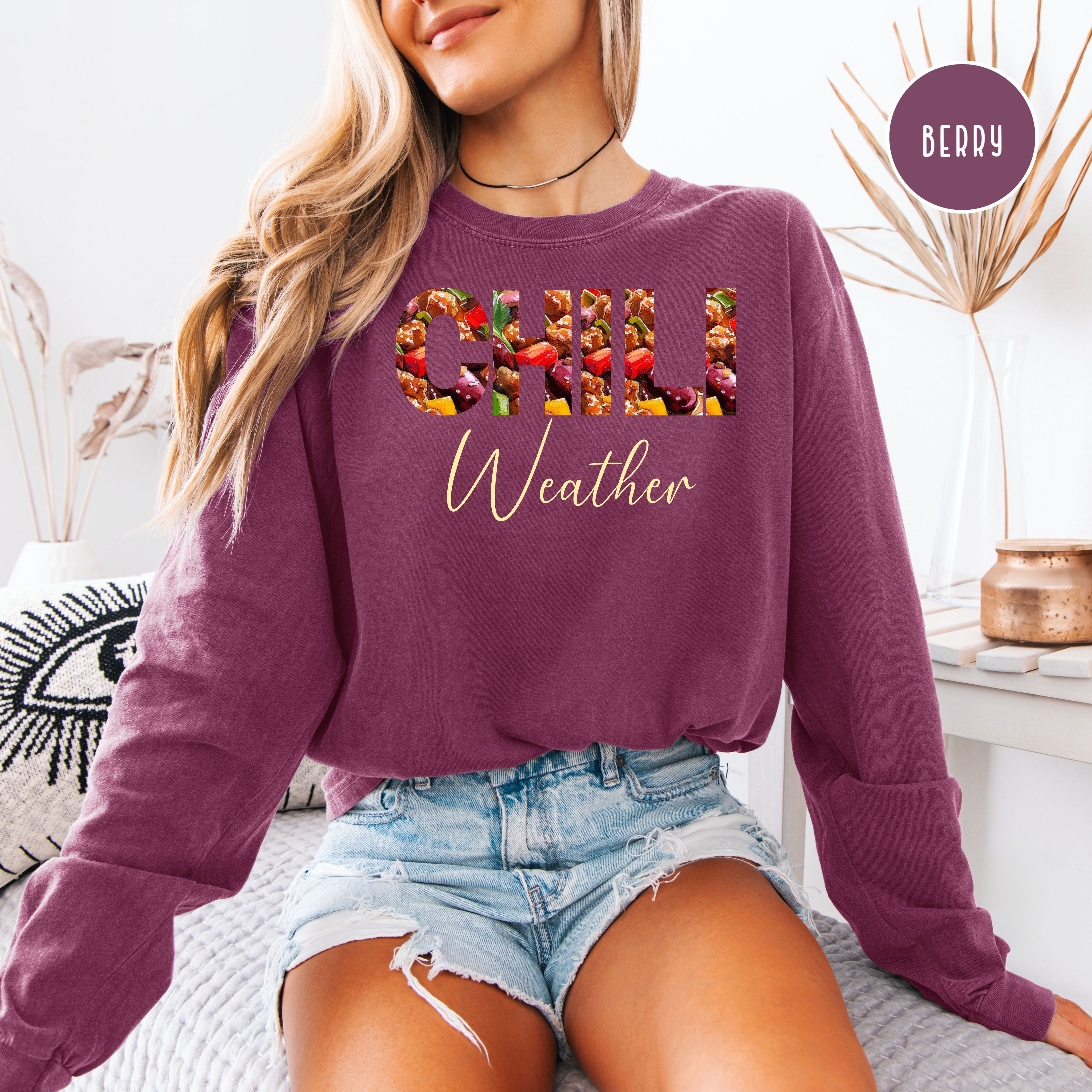 Chili Weather Comfort Colors Long Sleeve Cozy Tee Shirt Gift for Chili Lovers