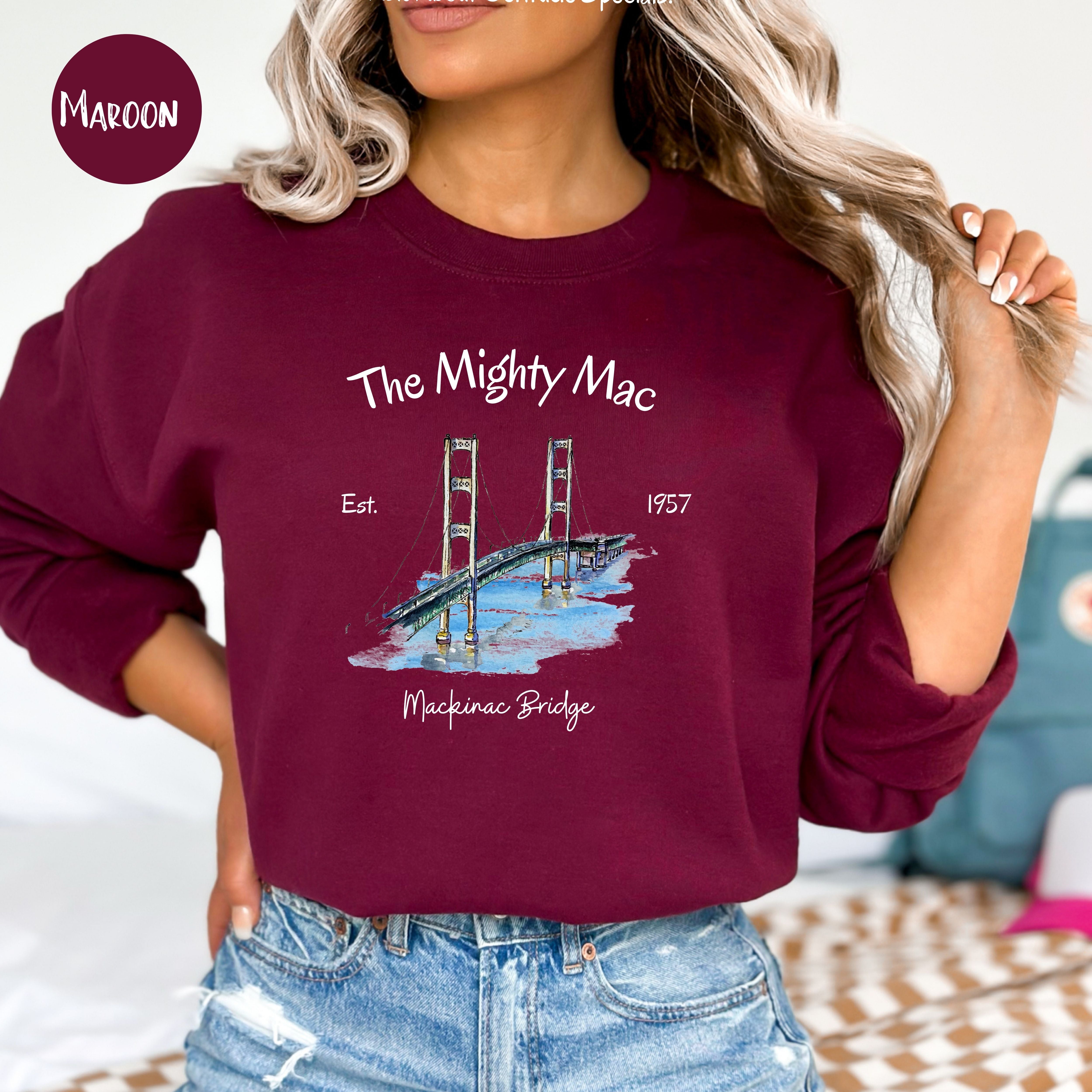 The Mighty Mac Mackinac Bridge Sweatshirt