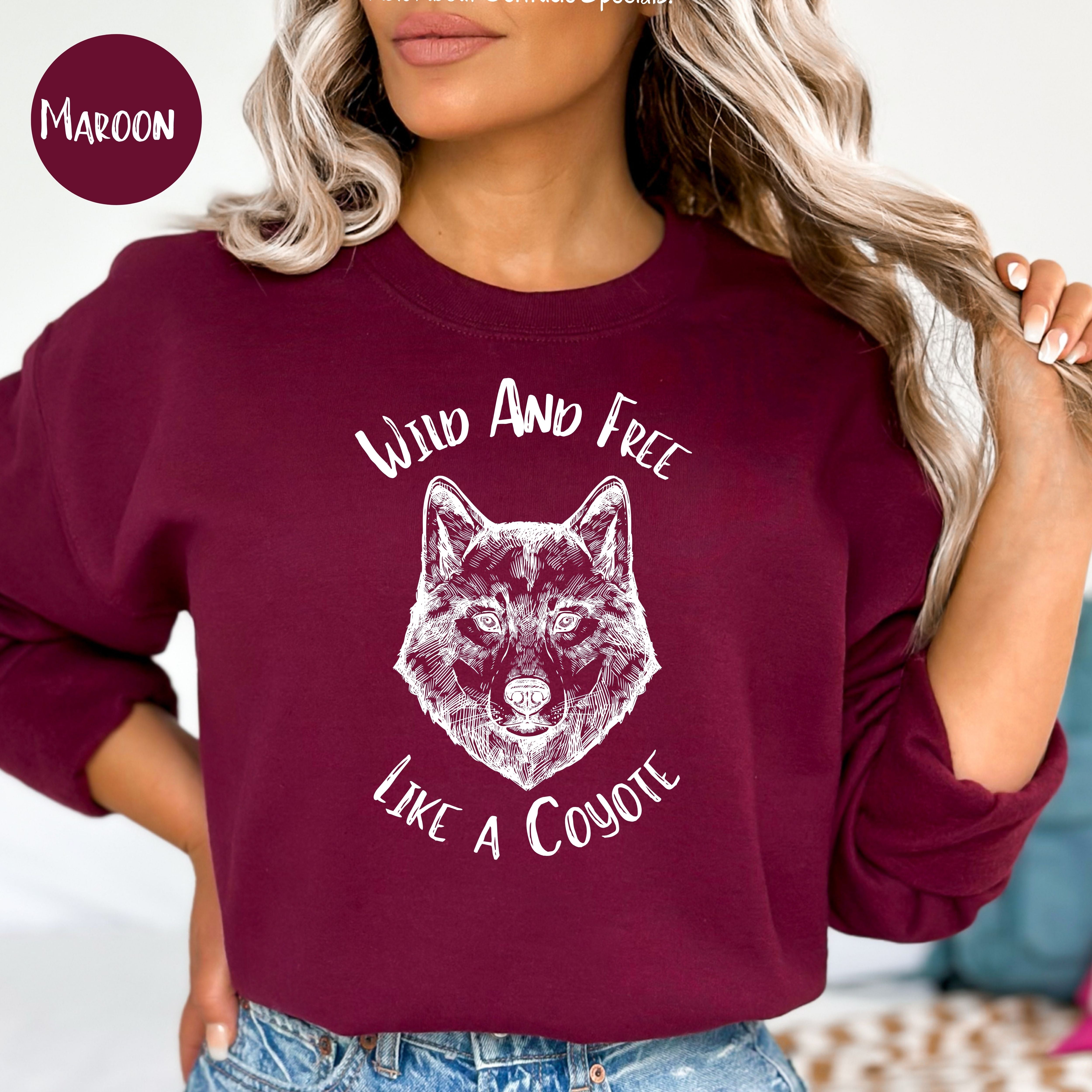 Coyote Wild and Free Animal Lover Sweatshirt