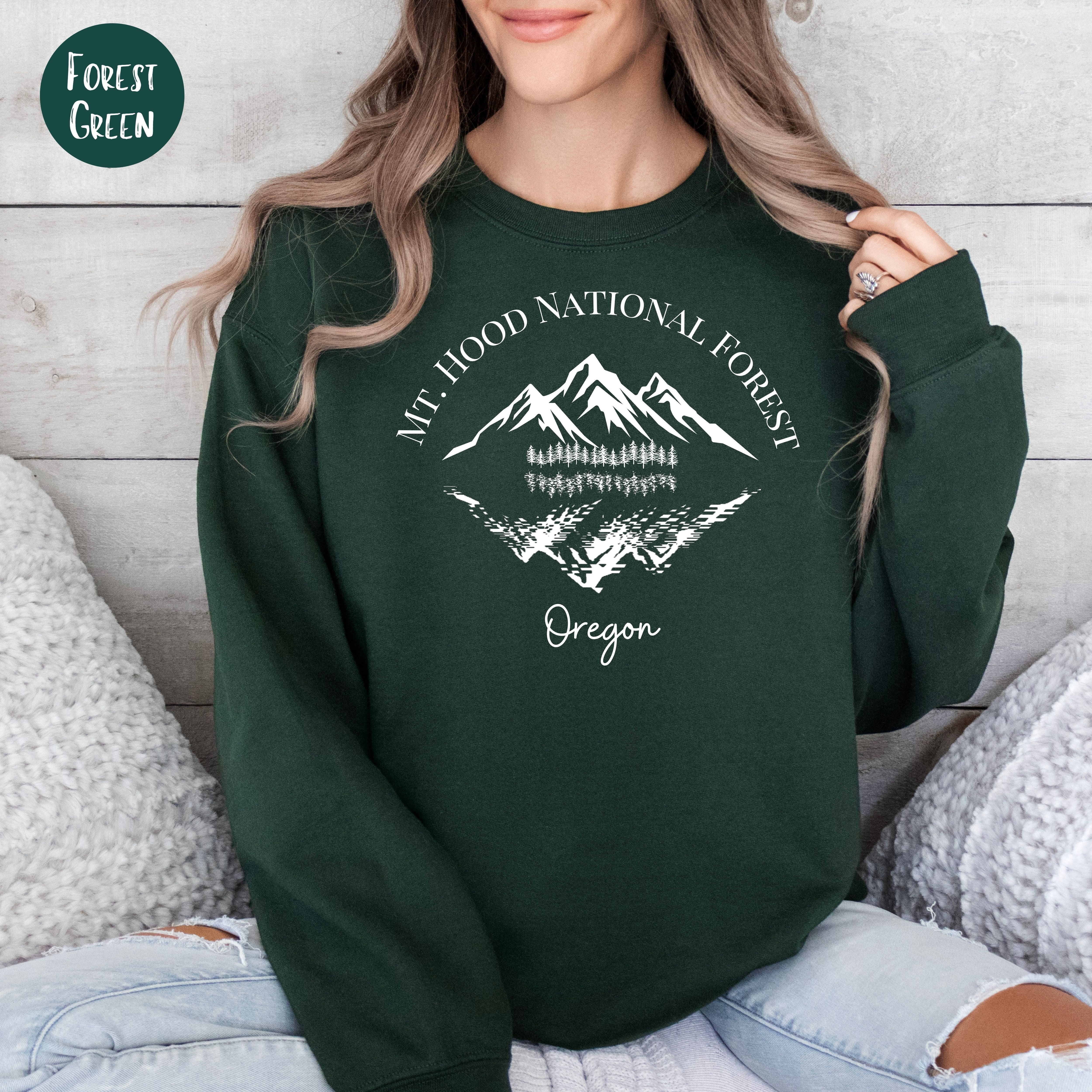 Mt Hood National Forest Oregon Sweatshirt