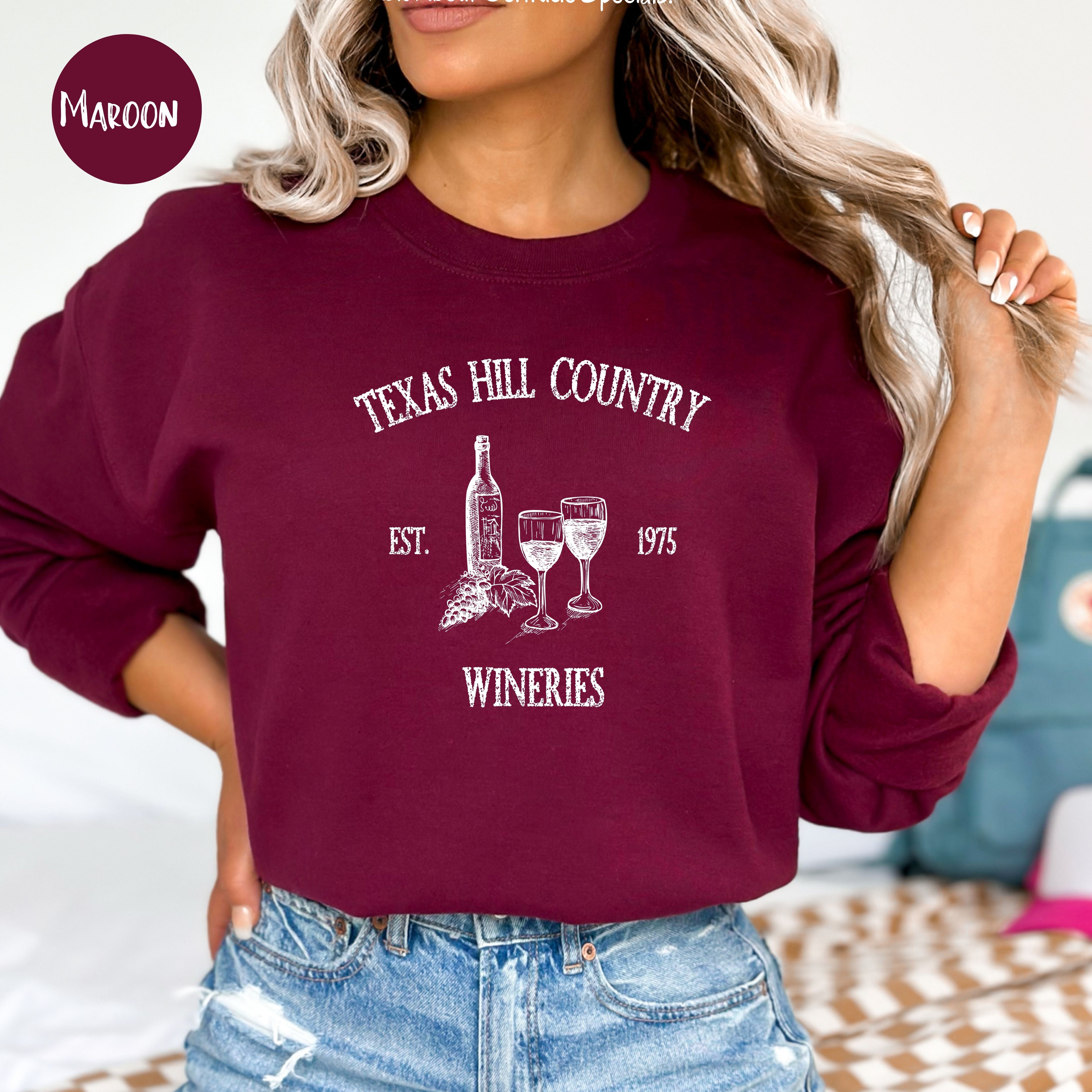 Texas Hill Country Wineries Sweatshirt