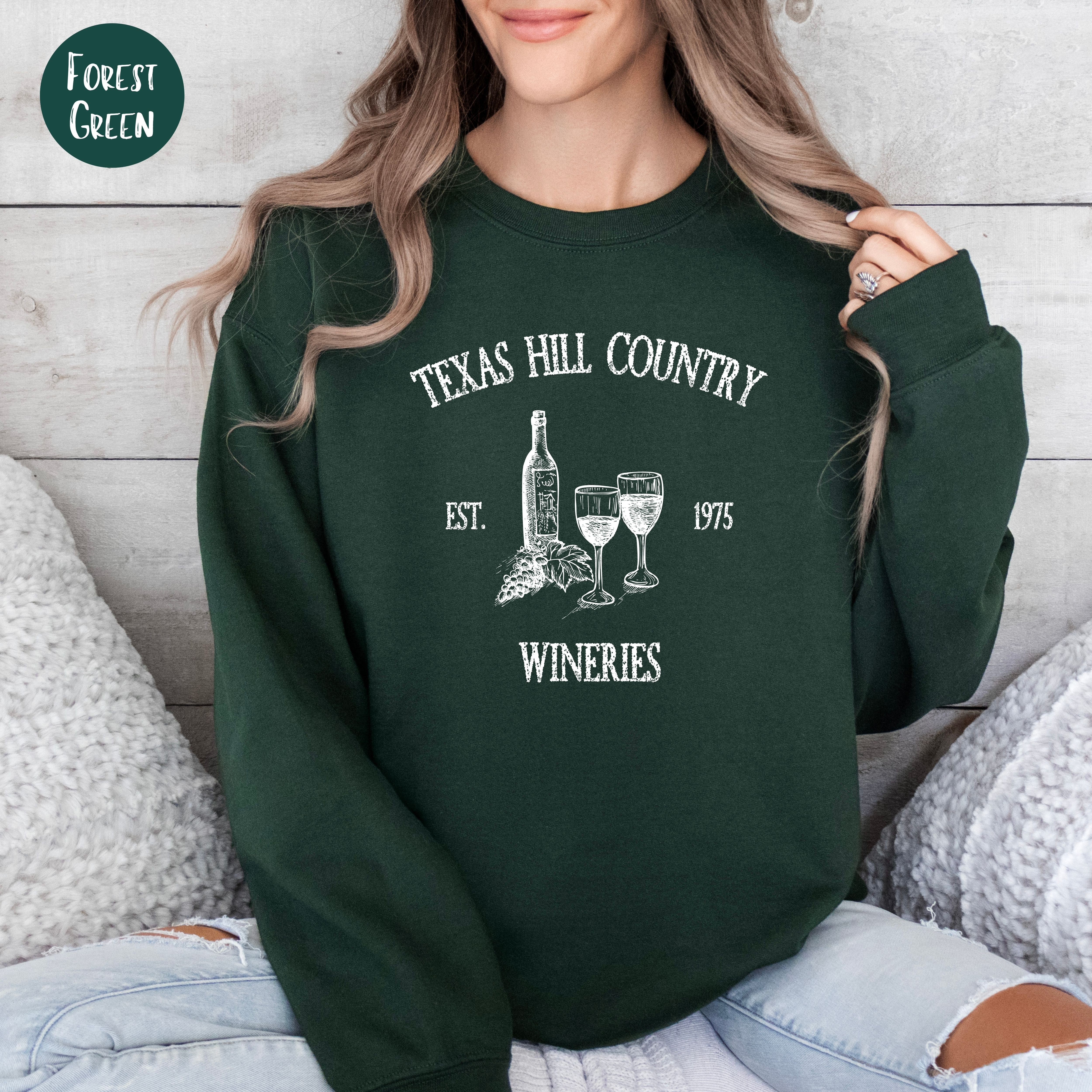 Texas Hill Country Wineries Sweatshirt