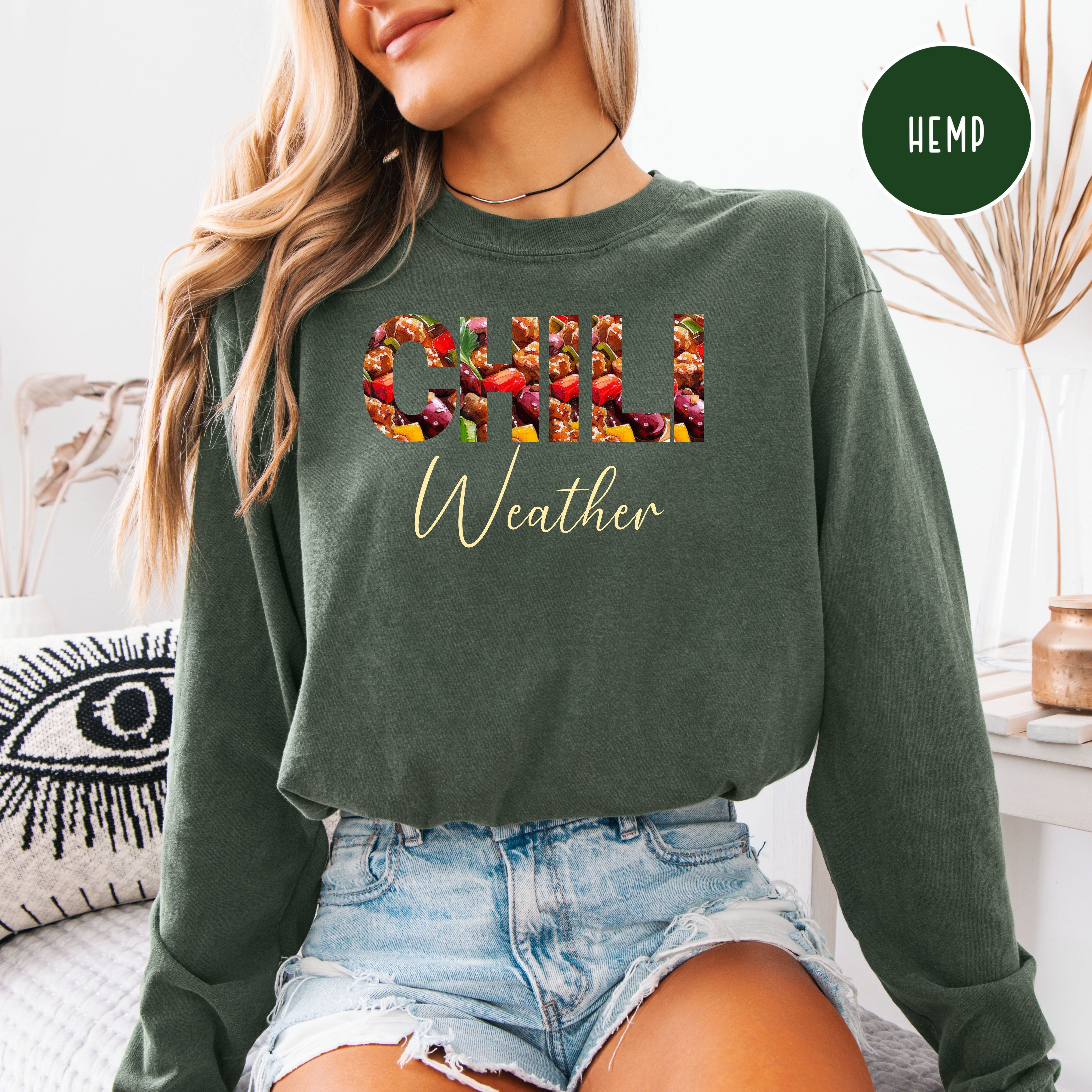 Chili Weather Comfort Colors Long Sleeve Cozy Tee Shirt Gift for Chili Lovers