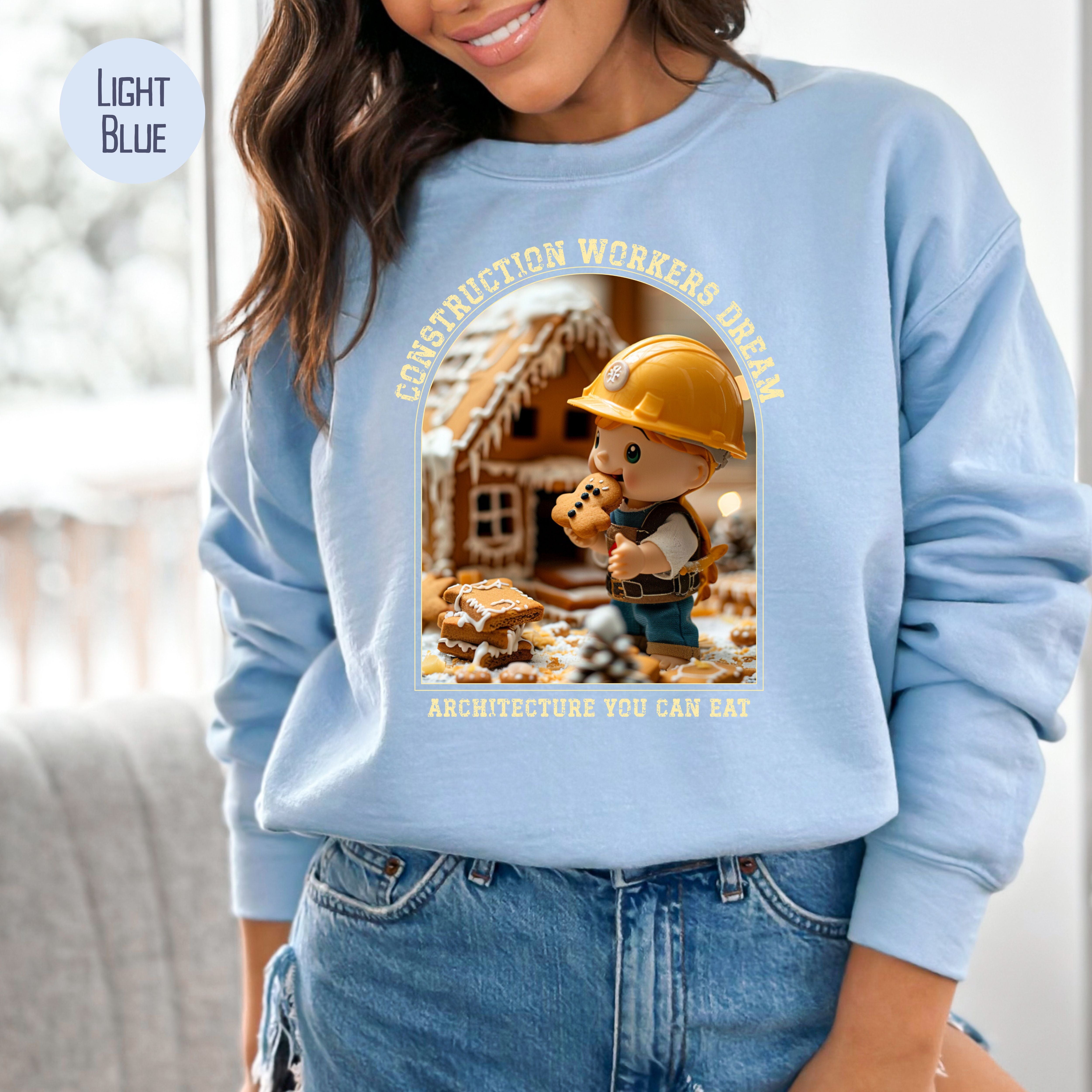 Funny Construction Worker Gingerbread House Contest Unisex Sweatshirt