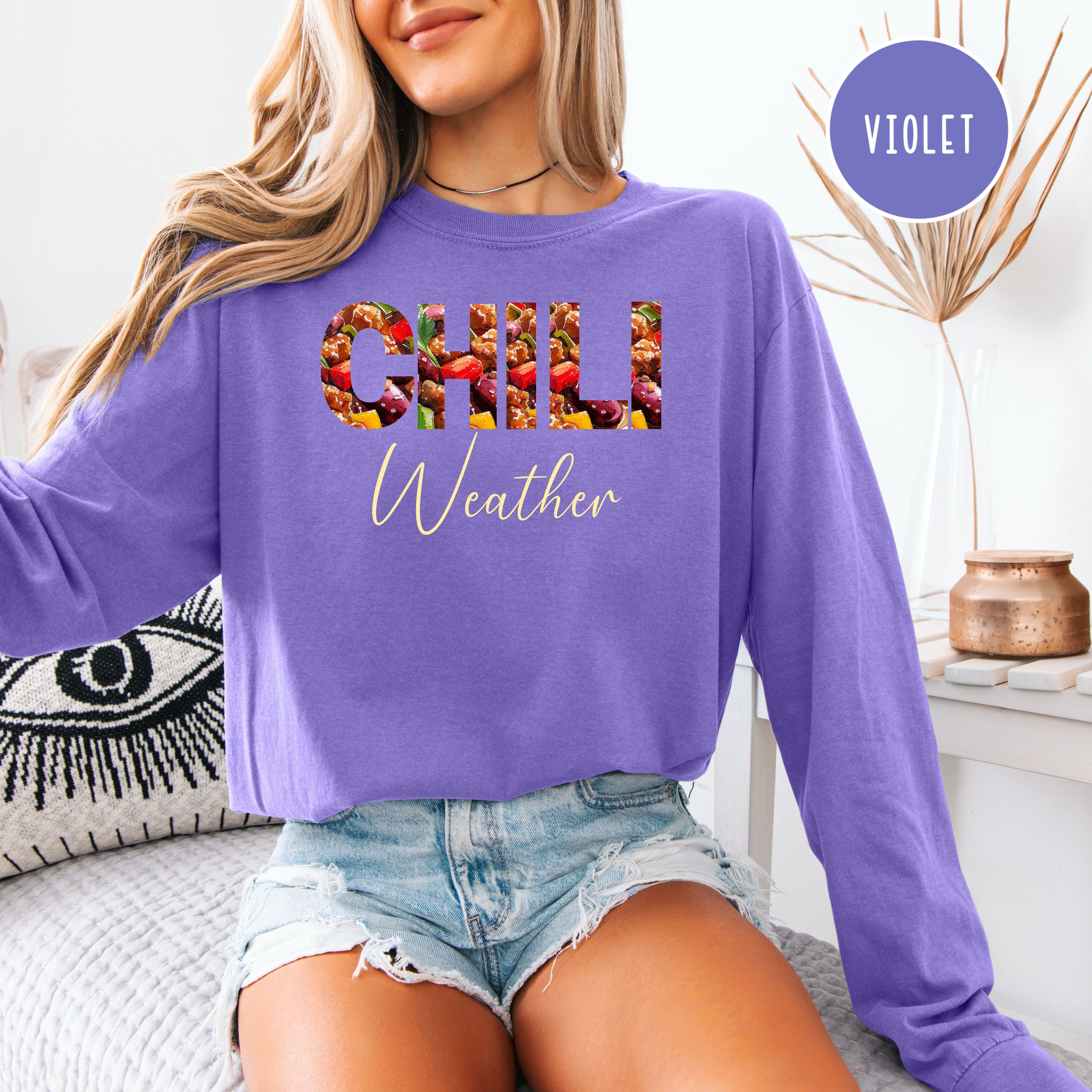 Chili Weather Comfort Colors Long Sleeve Cozy Tee Shirt Gift for Chili Lovers