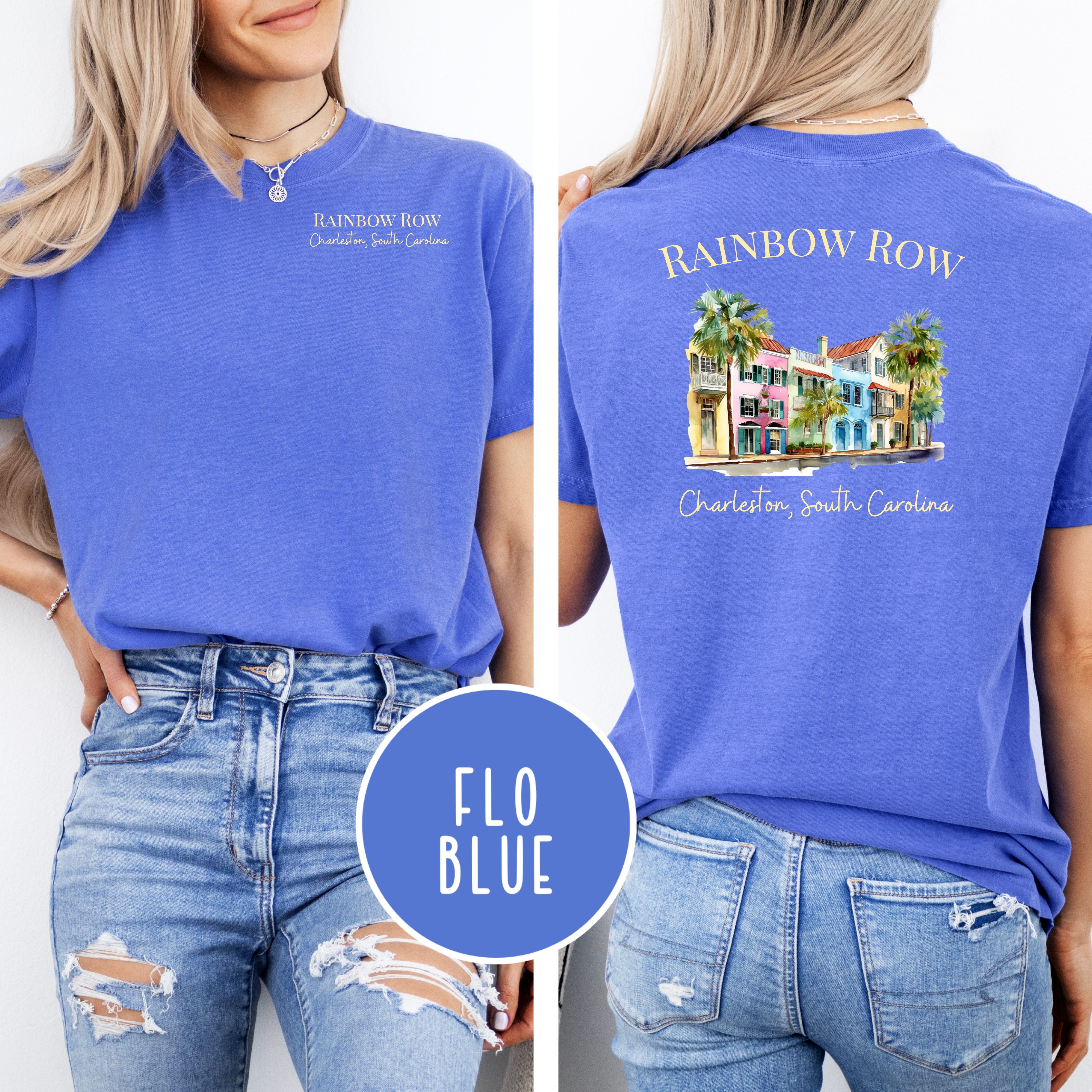 Rainbow Row Charleston South Carolina Comfort Colors Vacation Gift Tee Design Front and Back
