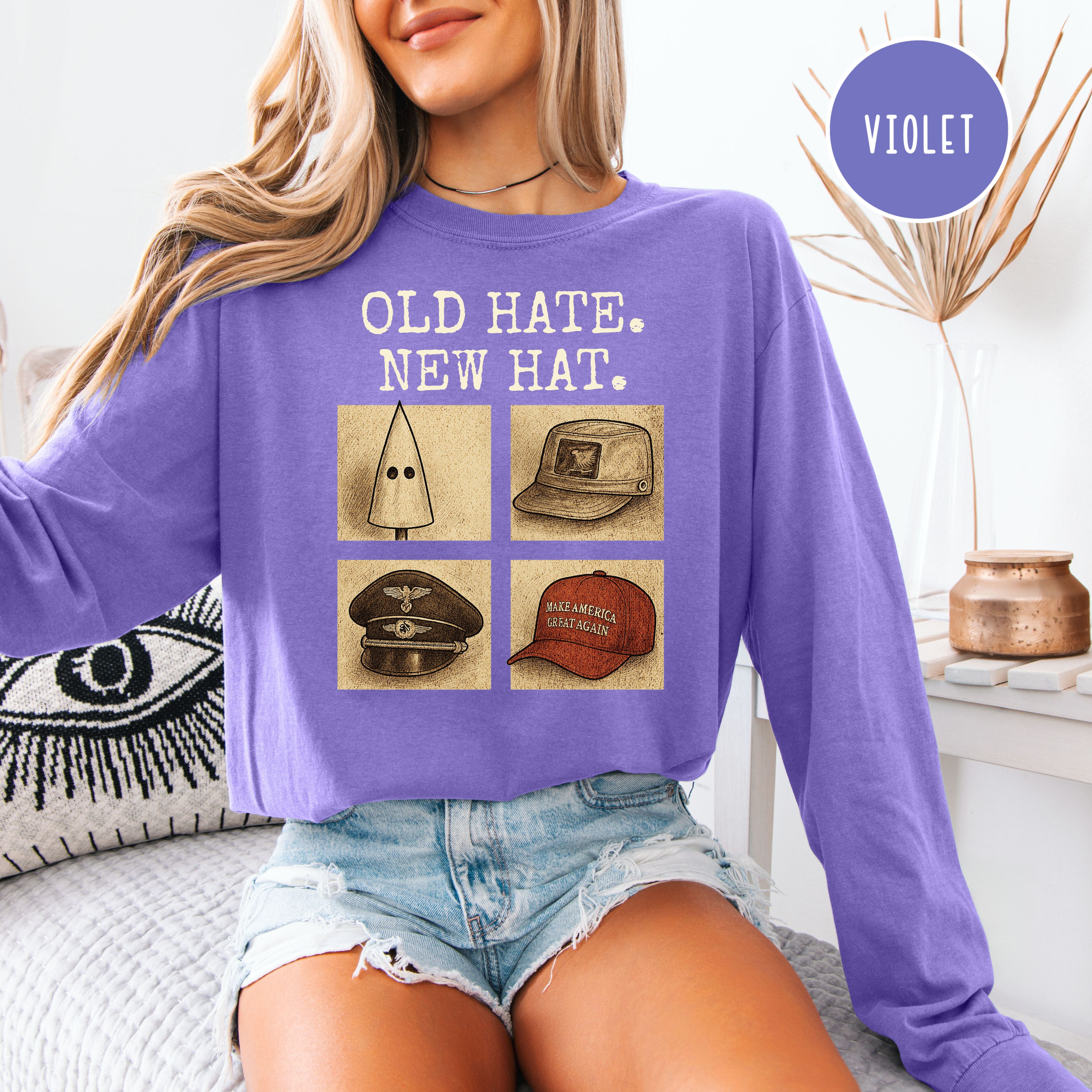 Same Shit Different Hat Shirt, Old Hate New Hat Long Sleeve Comfort Colors Anti-Trump Protest Tee