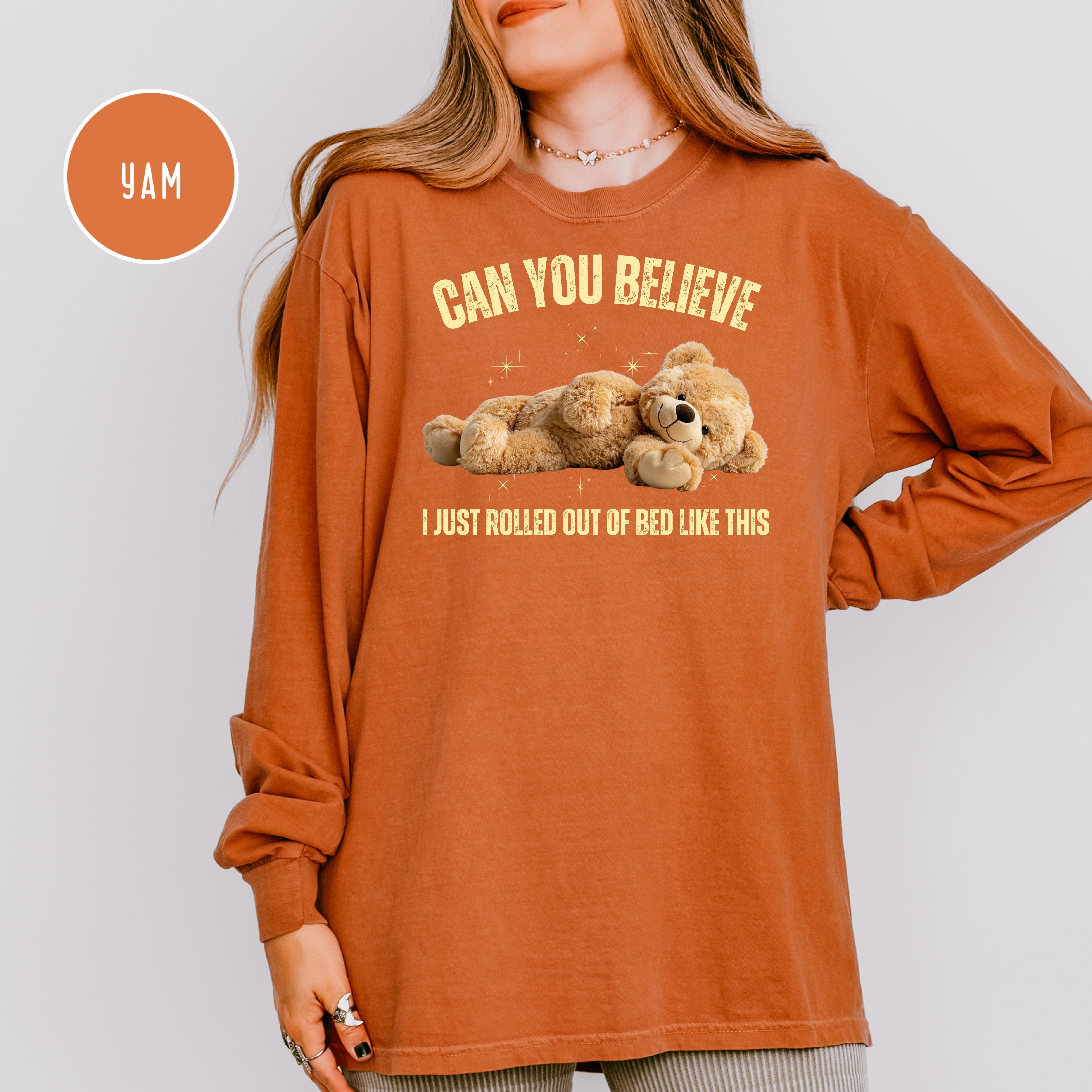 Funny Teddy Bear Long Sleeve Comfort Colors T-Shirt