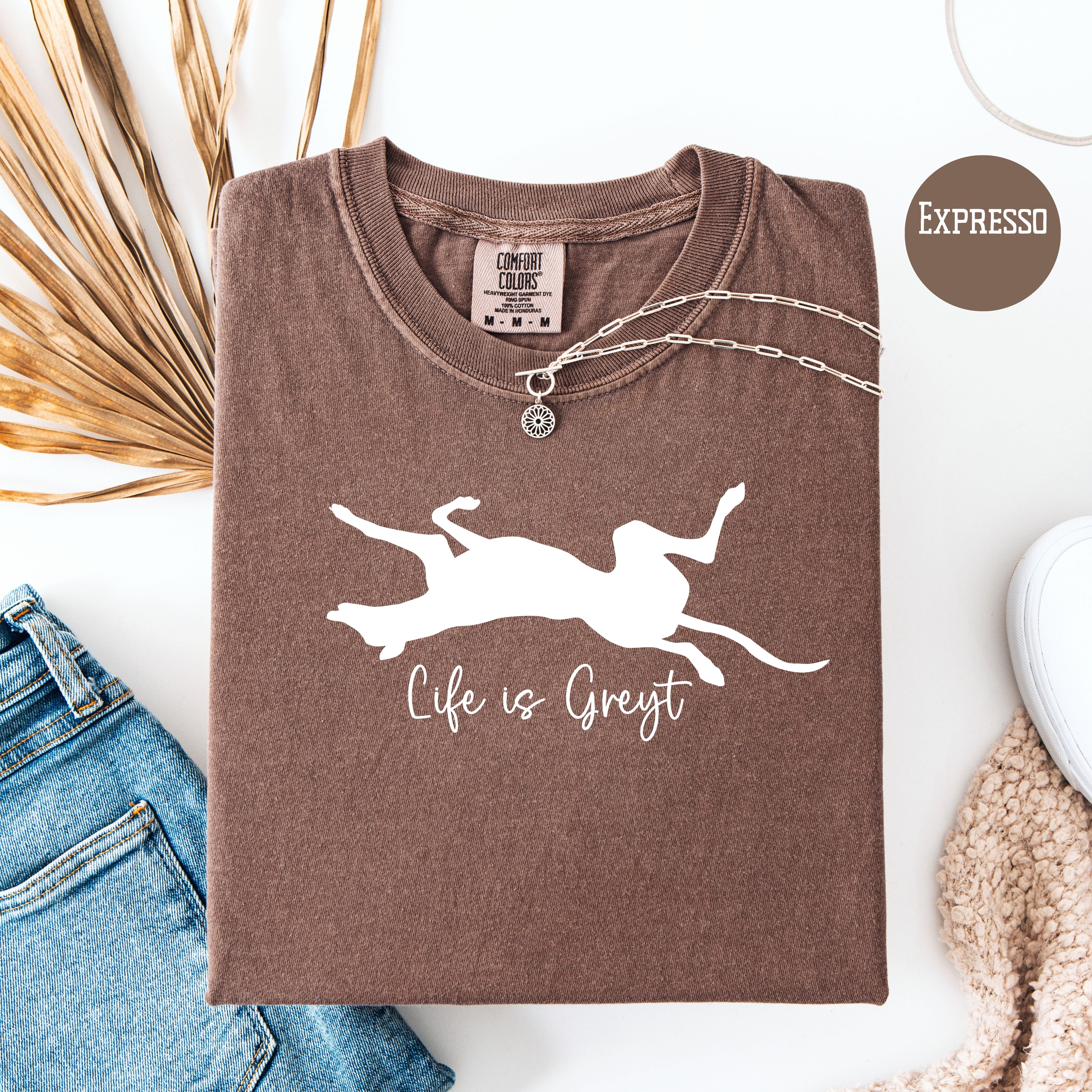 Life is Greyt Greyhound Lover Unisex Comfort Colors T-Shirt, Greyhound Shirt, Dog Lover Shirt, Animal Lover Shirt