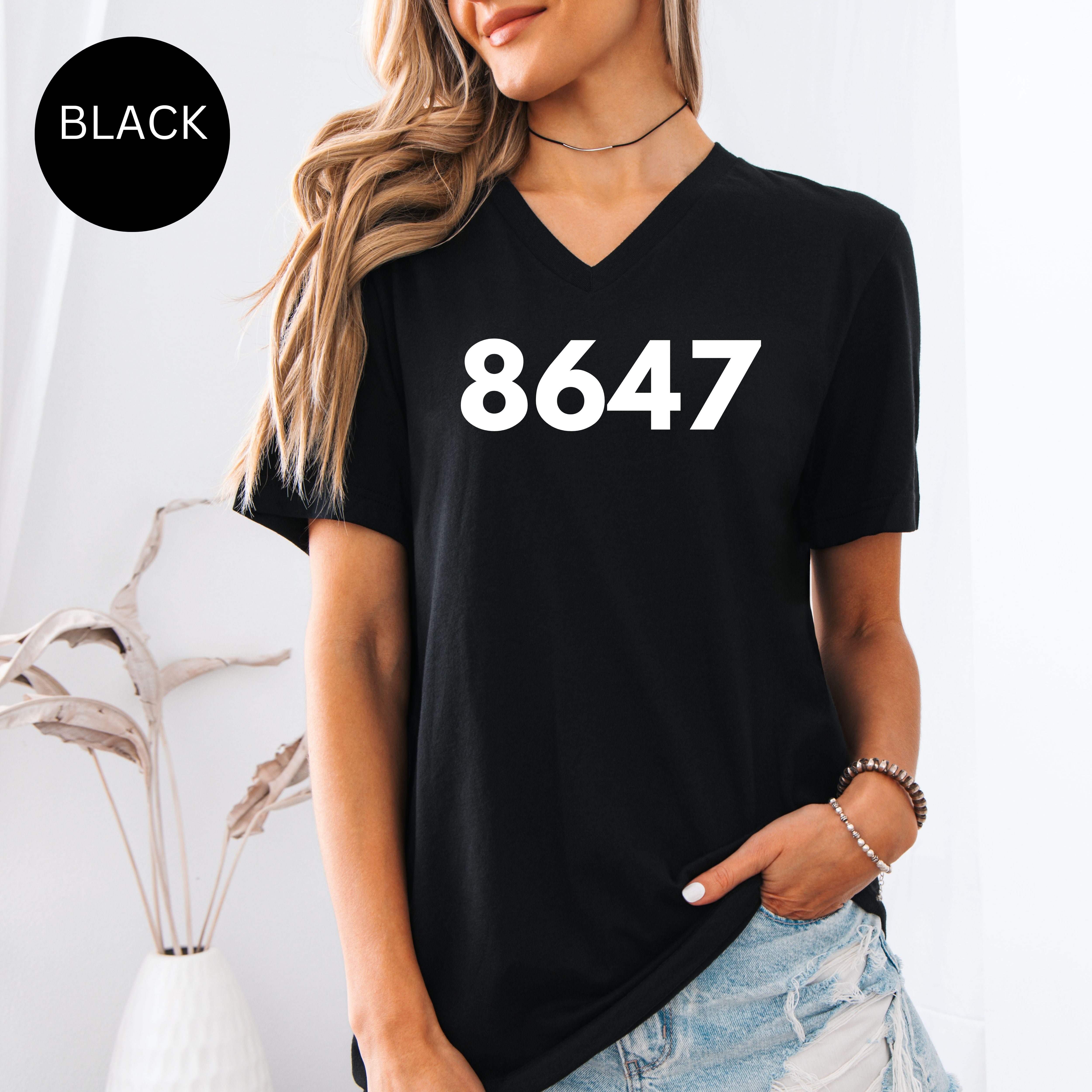 8647 Anti Trump Bella Canvas V-Neck Tee, Protest Tee Shirt