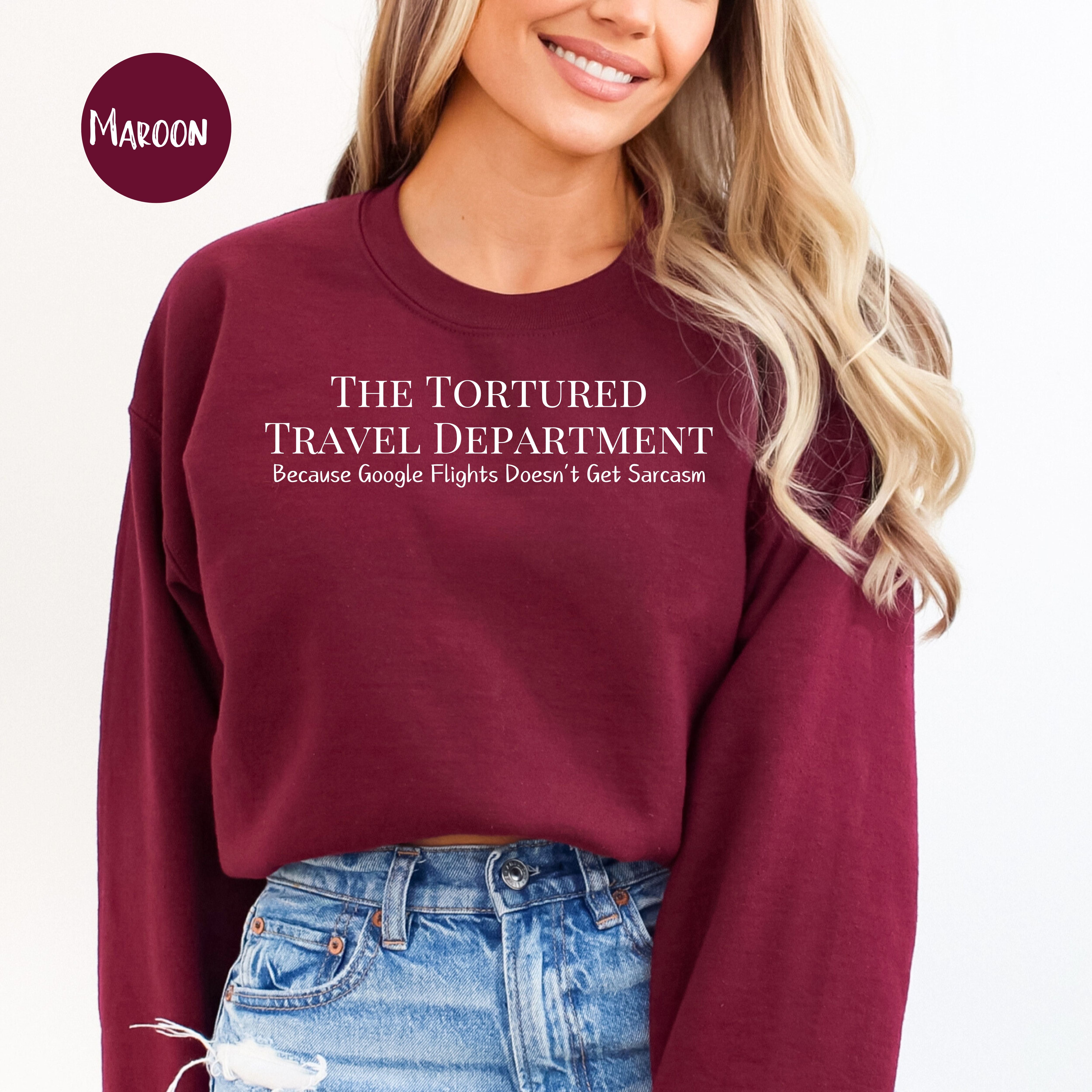 Tortured Travel Department Sweatshirt