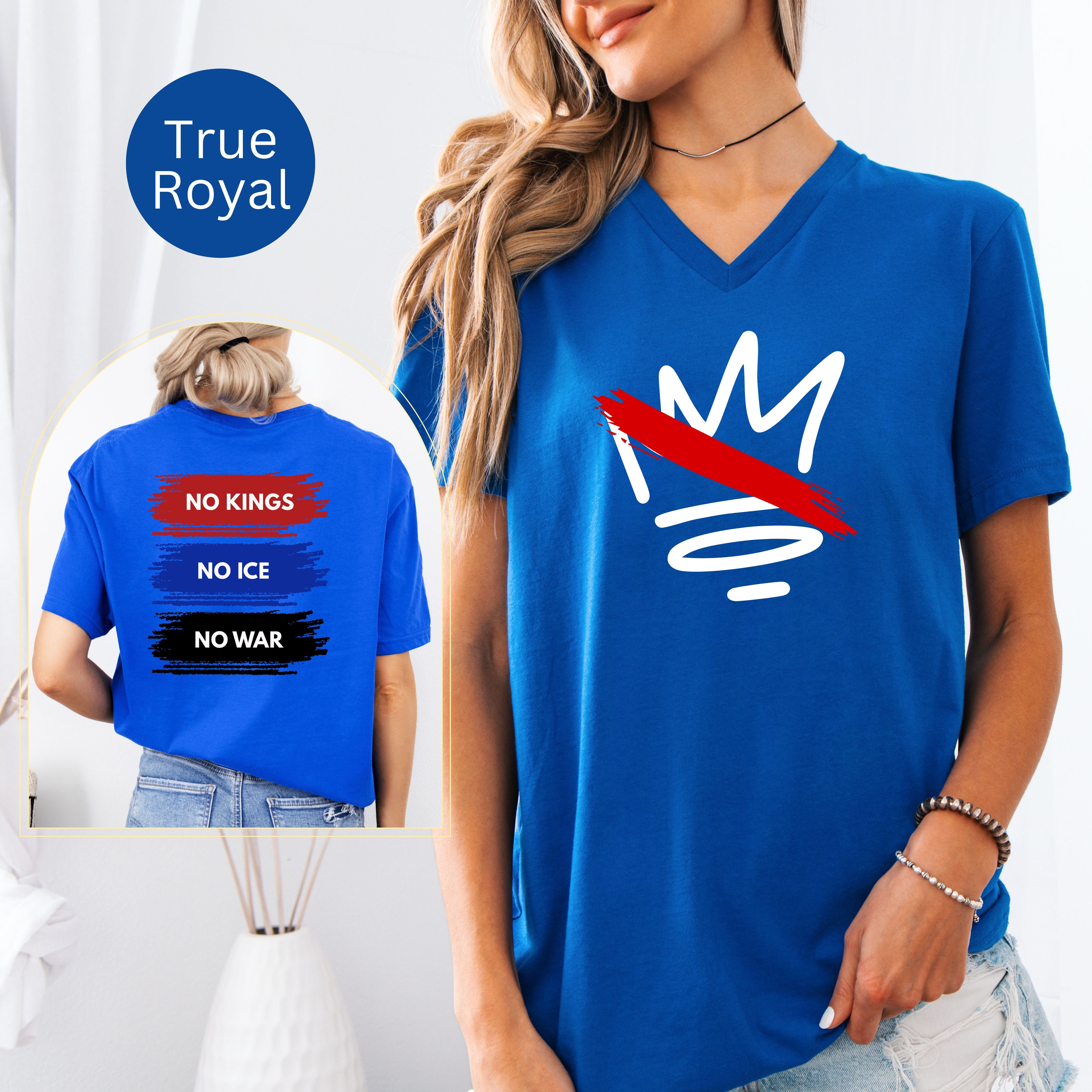 No Kings, No Ice, No Wars Bella Canvas V-Neck Tee, Protest Tee Shirt