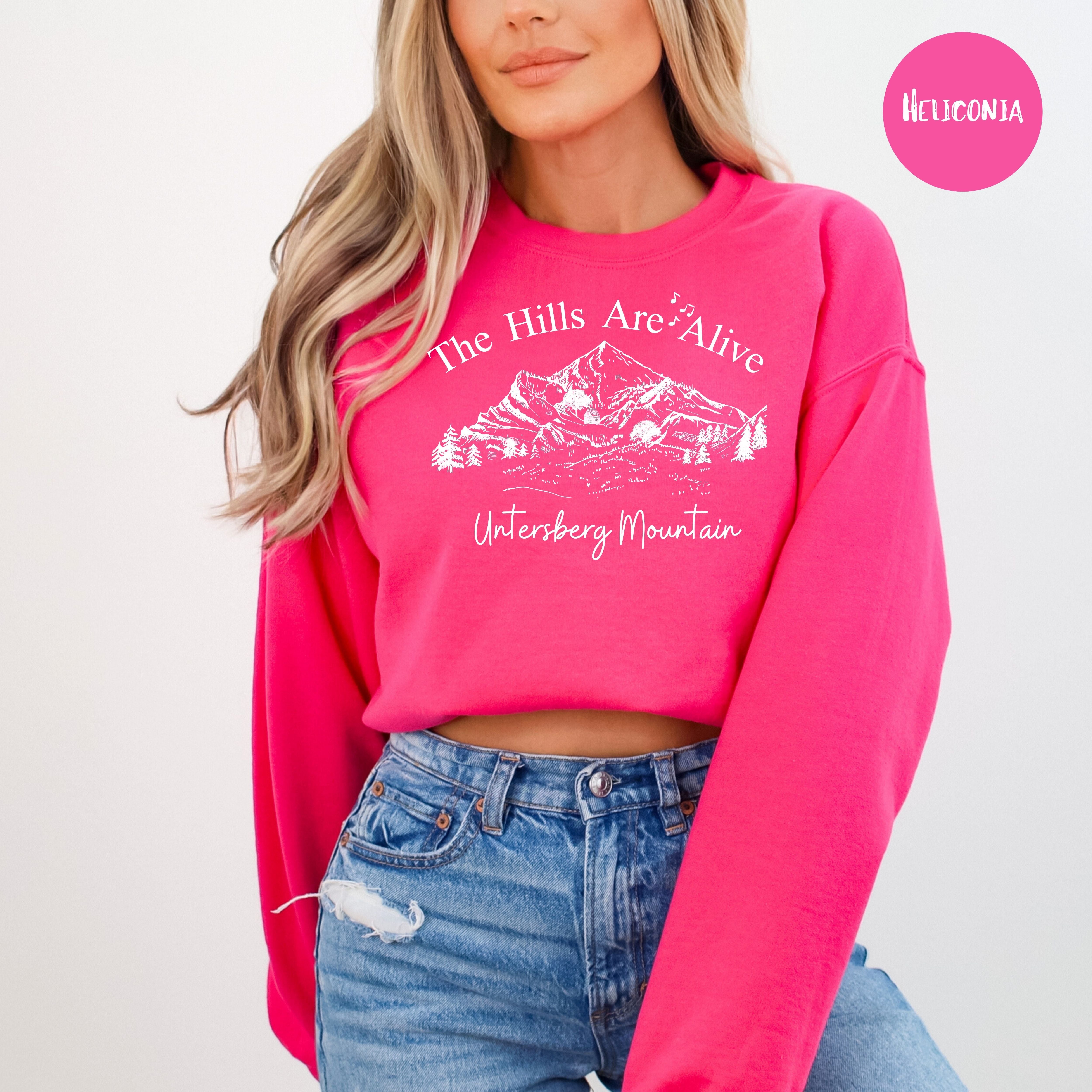 Hills Are Alive Sweatshirts for Sound of Music Fans