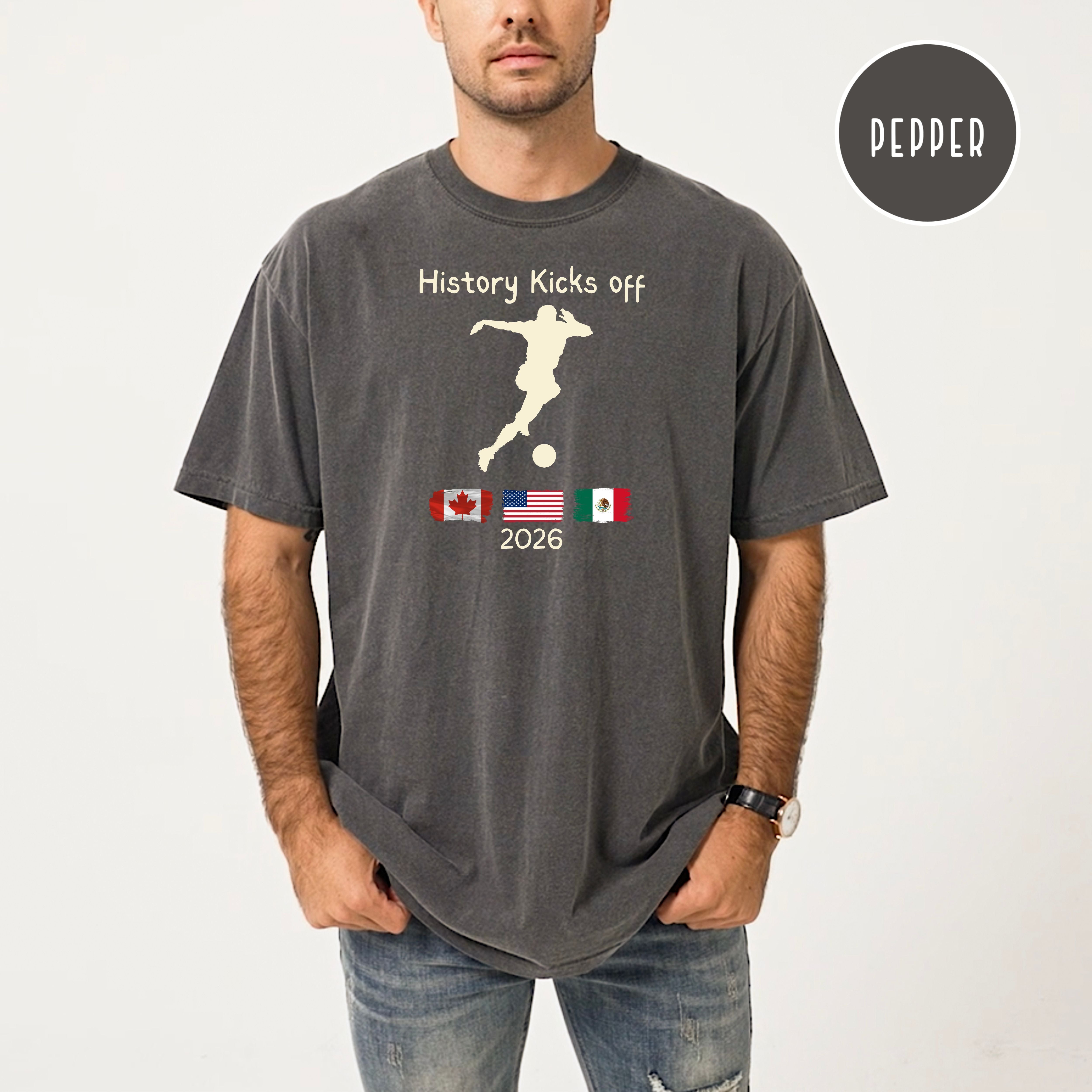 Soccer 2026 History Kicks Off Comfort Colors T-Shirt, Soccer USA, Mexico and Canada Soccer Fan Gift Shirt