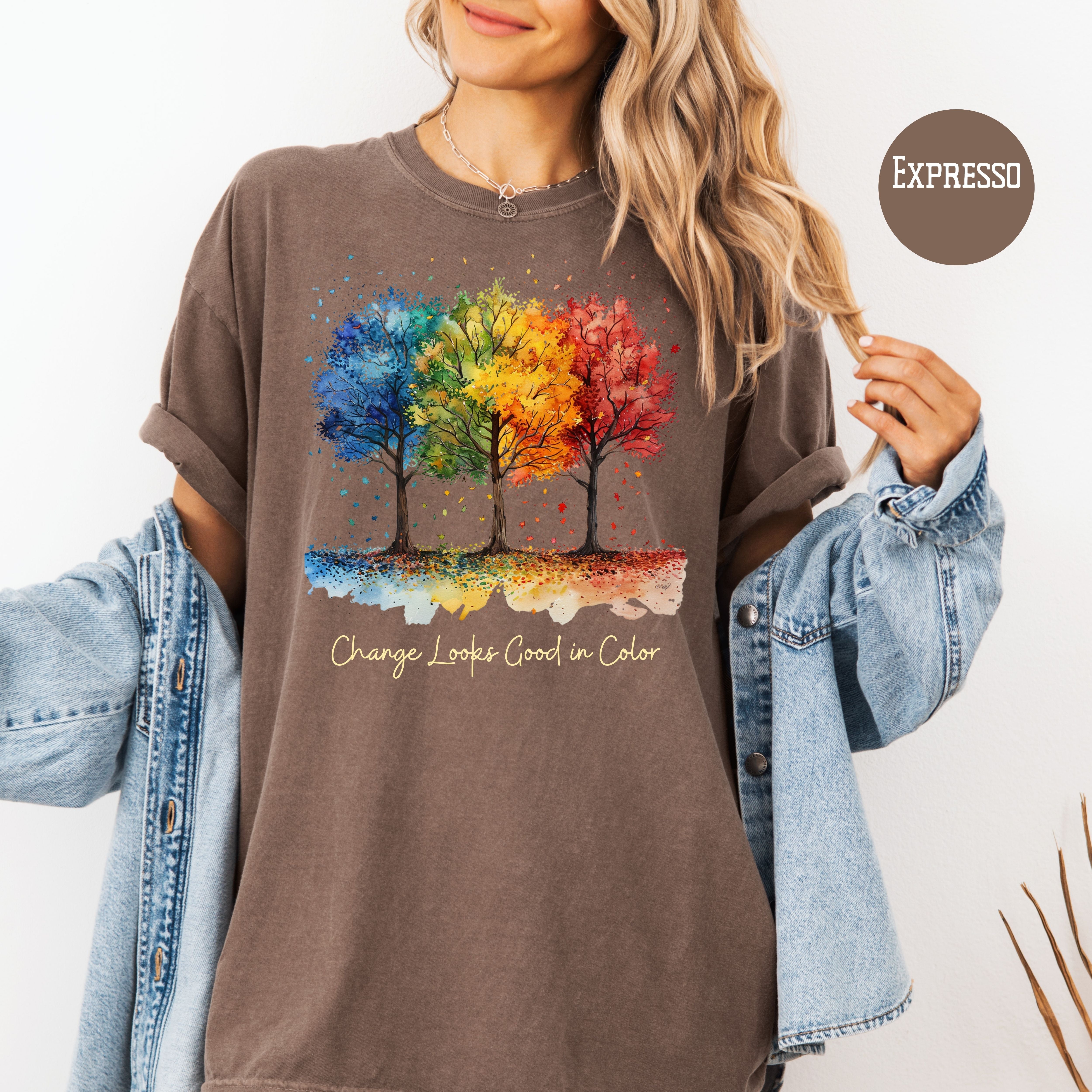 Change Looks Good In Color Autumn Colors Comfort Colors Fall Tee Shirt