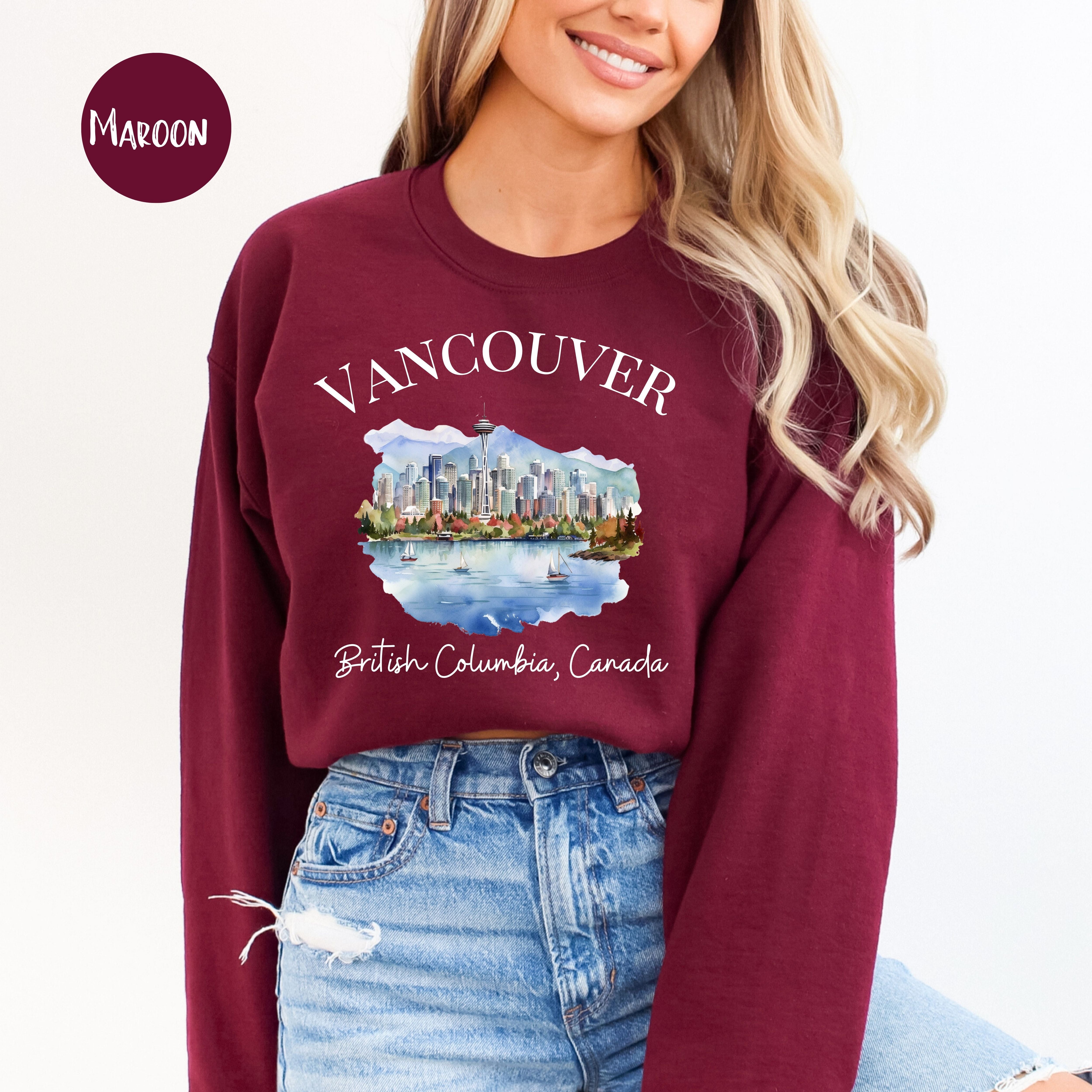 Vancouver British Columbia Canada Sweatshirt