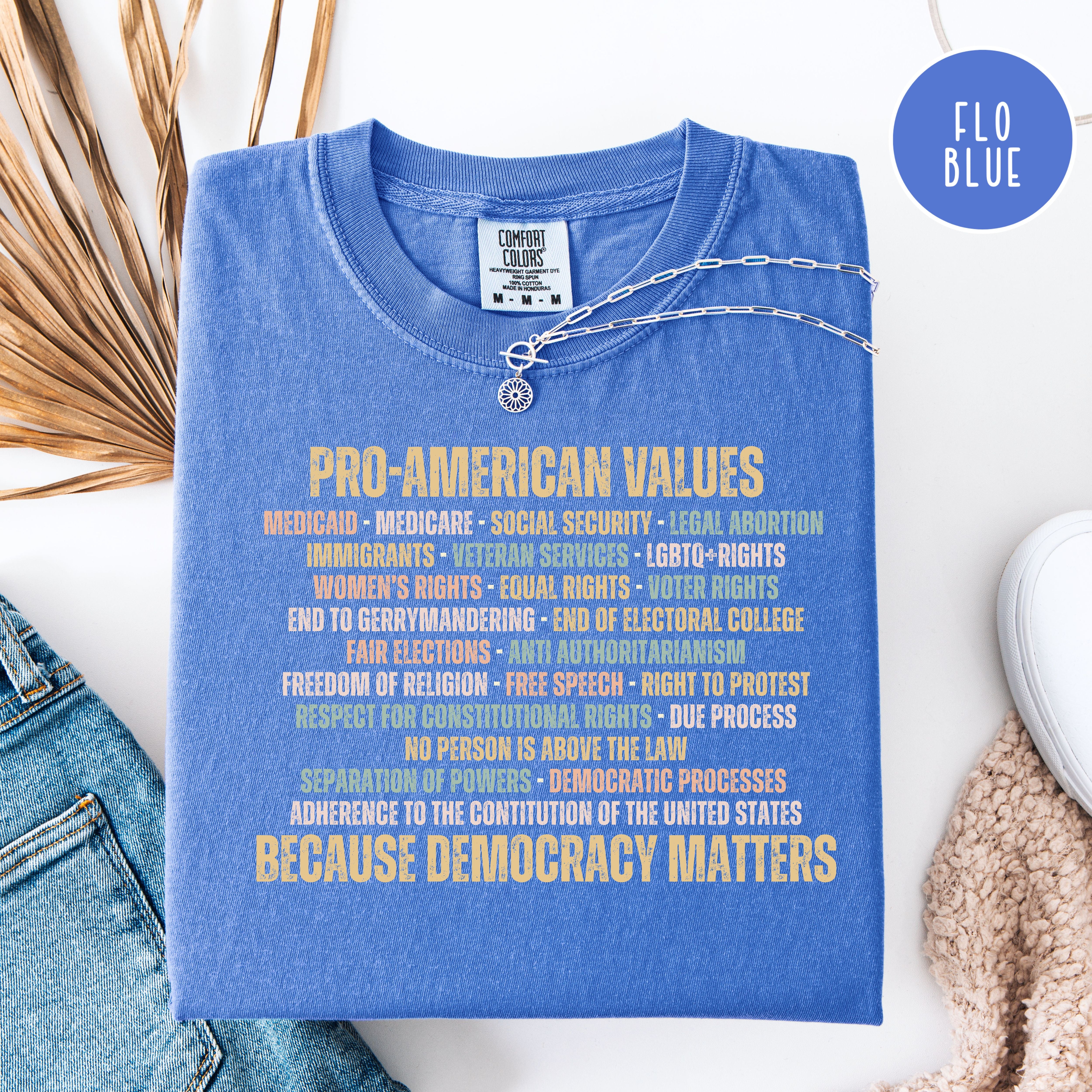 Pro Democracy Comfort Colors Political protest Shirt
