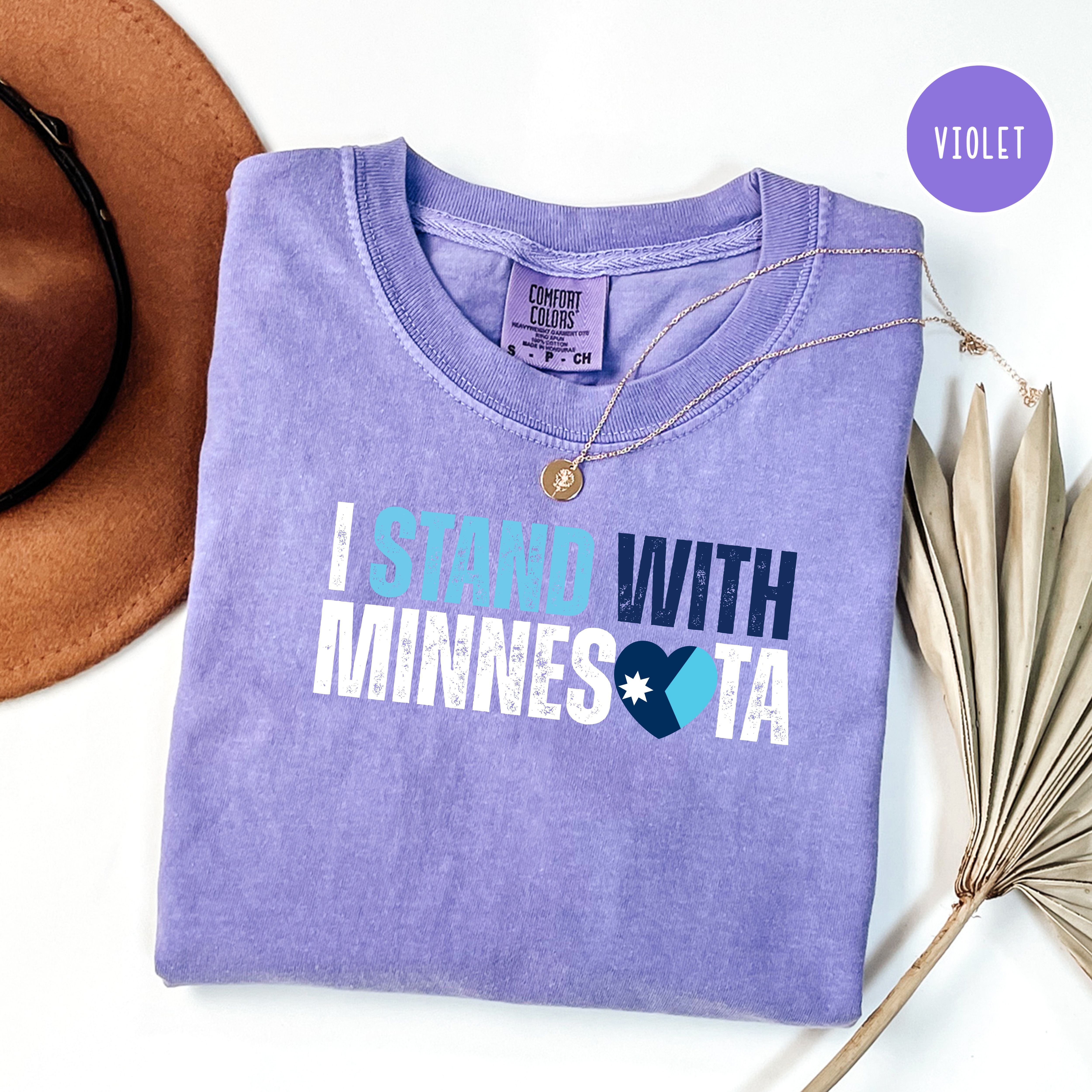 I Stand With Minnesota Unisex Comfort Colors T-Shirt, Minnesota Minneapolis Gift, Anti Trump, Anti ICE, Minnesota Gift Shirt